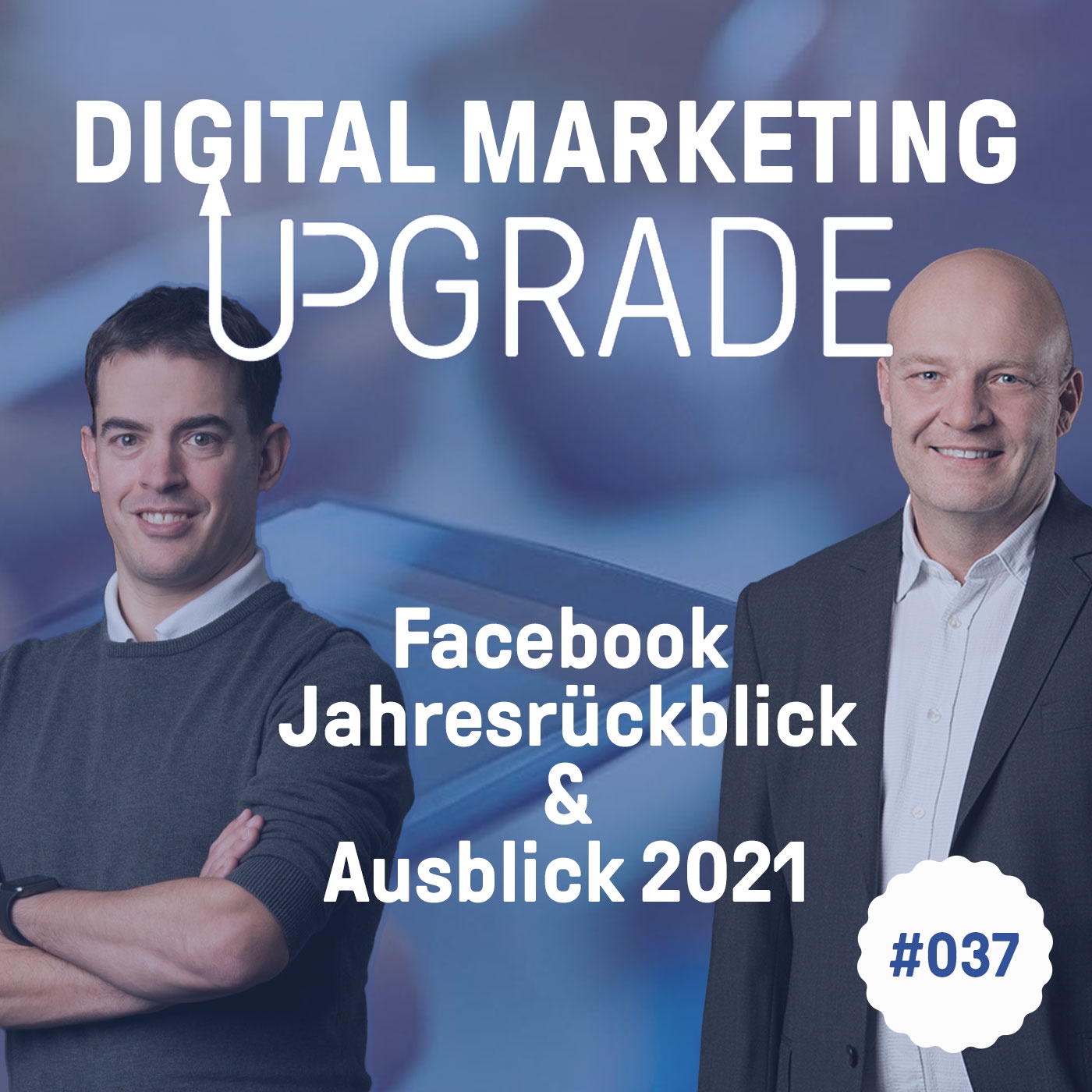 Facebook Jahresrückblick & Ausblick 2021 mit Thomas Hutter #037