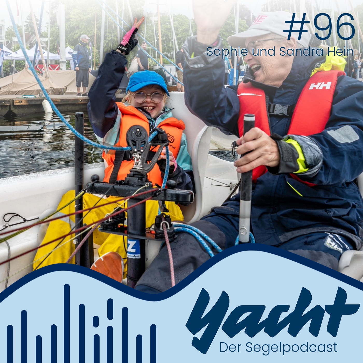#96 Segeln mit Sehbehinderung: vom ersten Segelkurs zum Helga-Cup-Sieg – mit Sophia und Sandra Hein