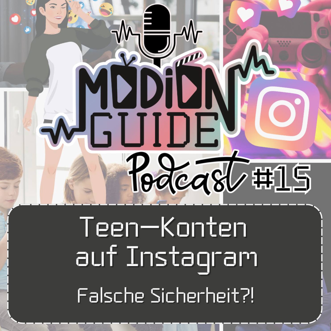 #15 - Neue Teen-Konten auf Instagram