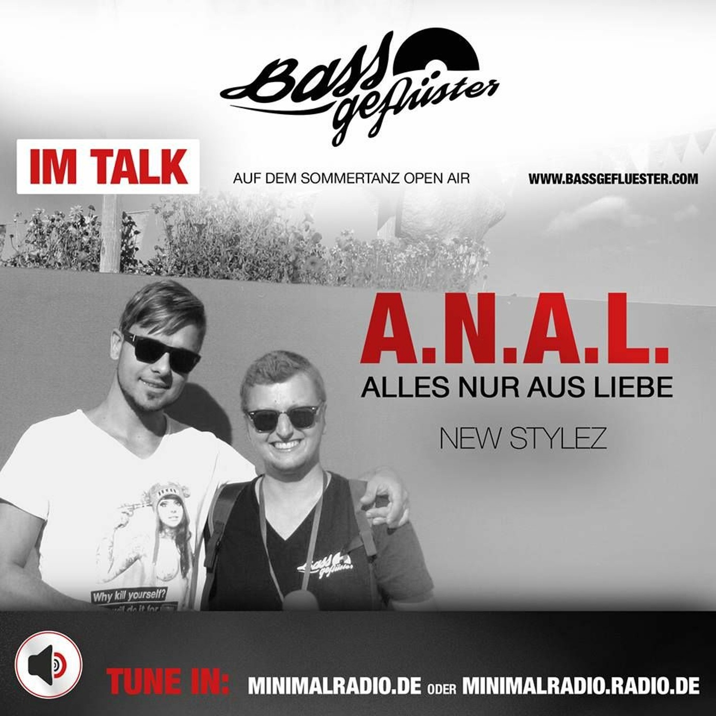 A.N.A.L. (New Stylez) beim Bassgeflüster