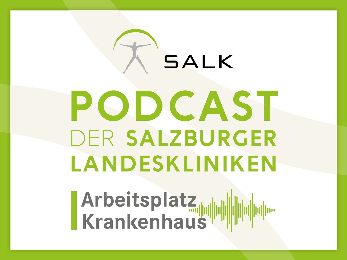 Podcast der Salzburger Landeskliniken: Arbeitsplatz Krankenhaus
