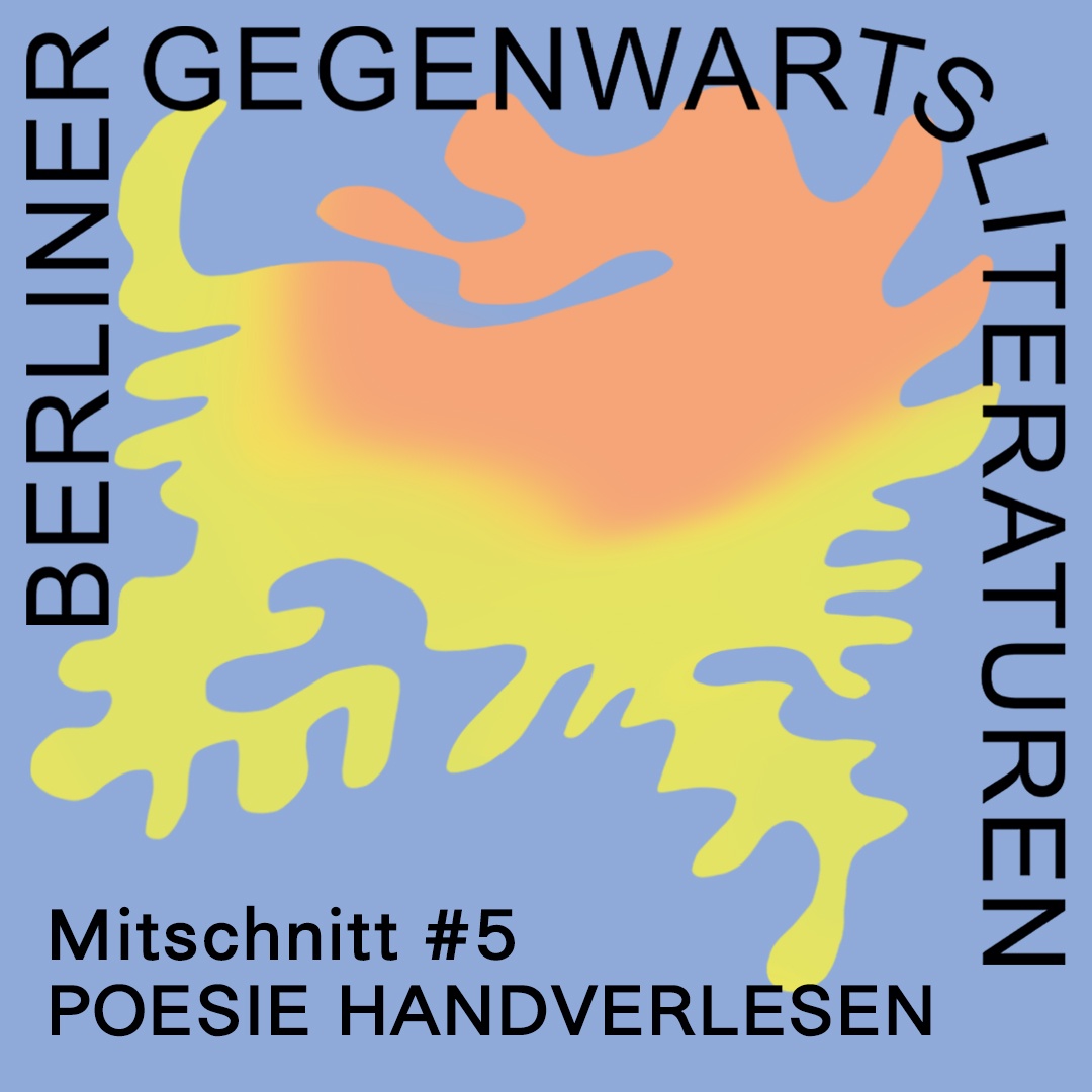 Mitschnitt #5: Poesie handverlesen