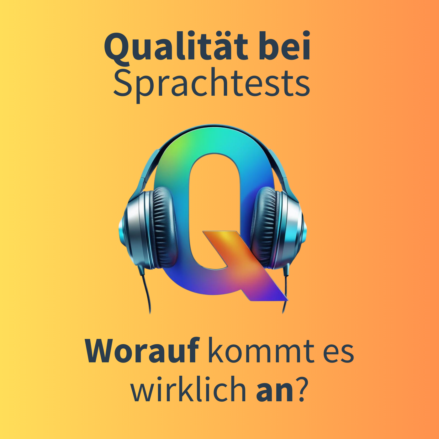 Qualität bei Sprachtests – worauf kommt es es wirklich an?