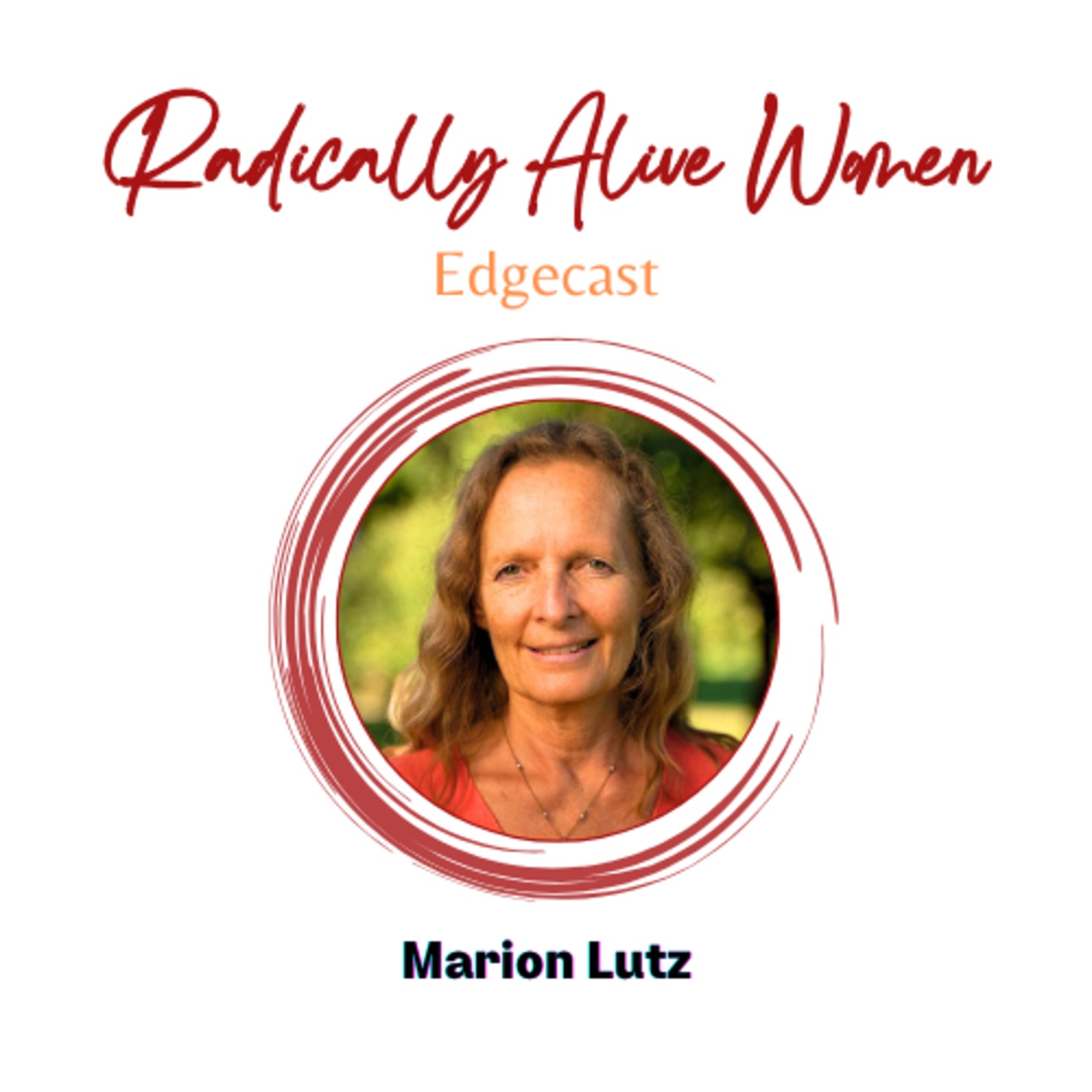 Living the Creation Formula: Marion Lutz. With Julia Neumann