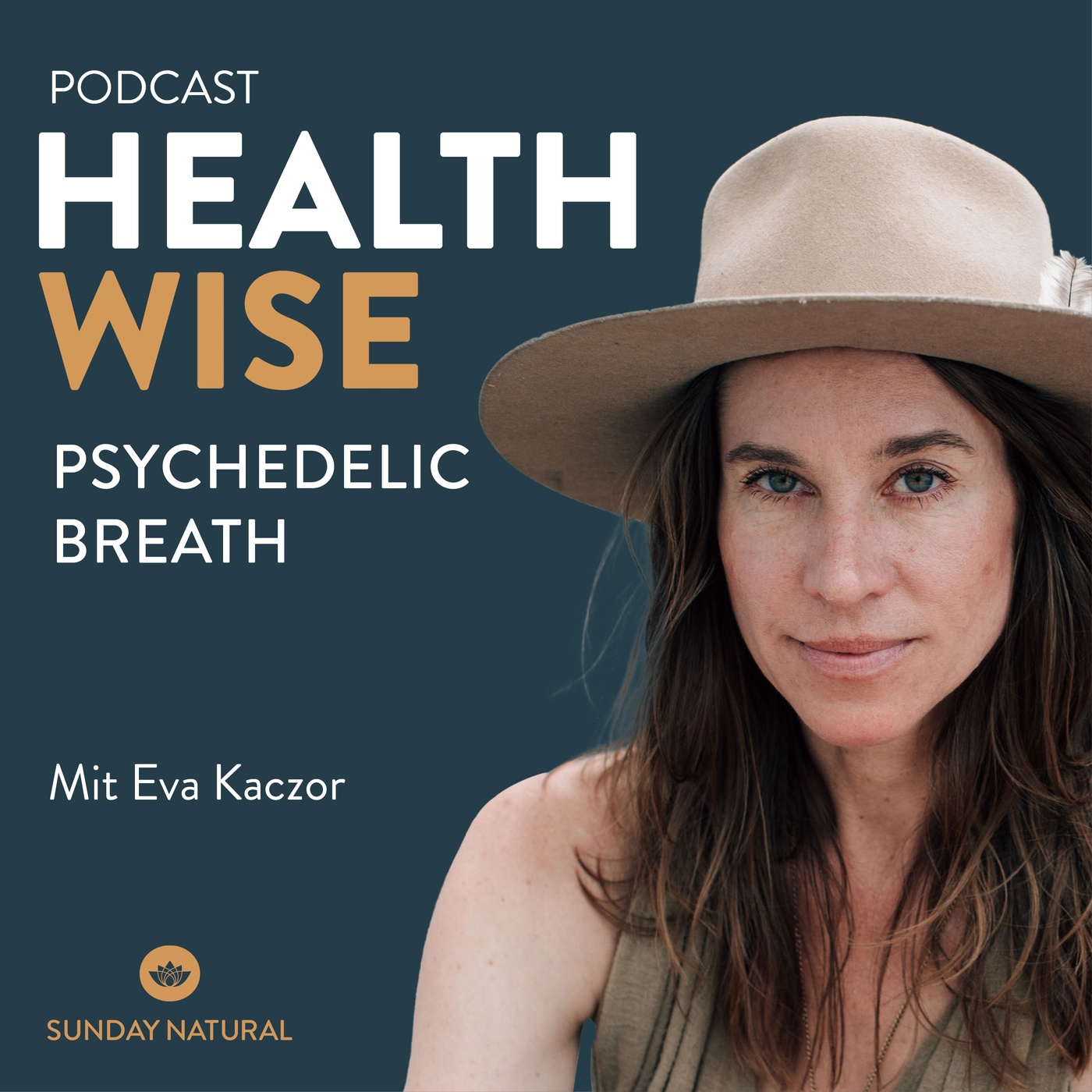 #124 Psychedelic Breath - Die Kraft des Atems. Mit Eva Kaczor