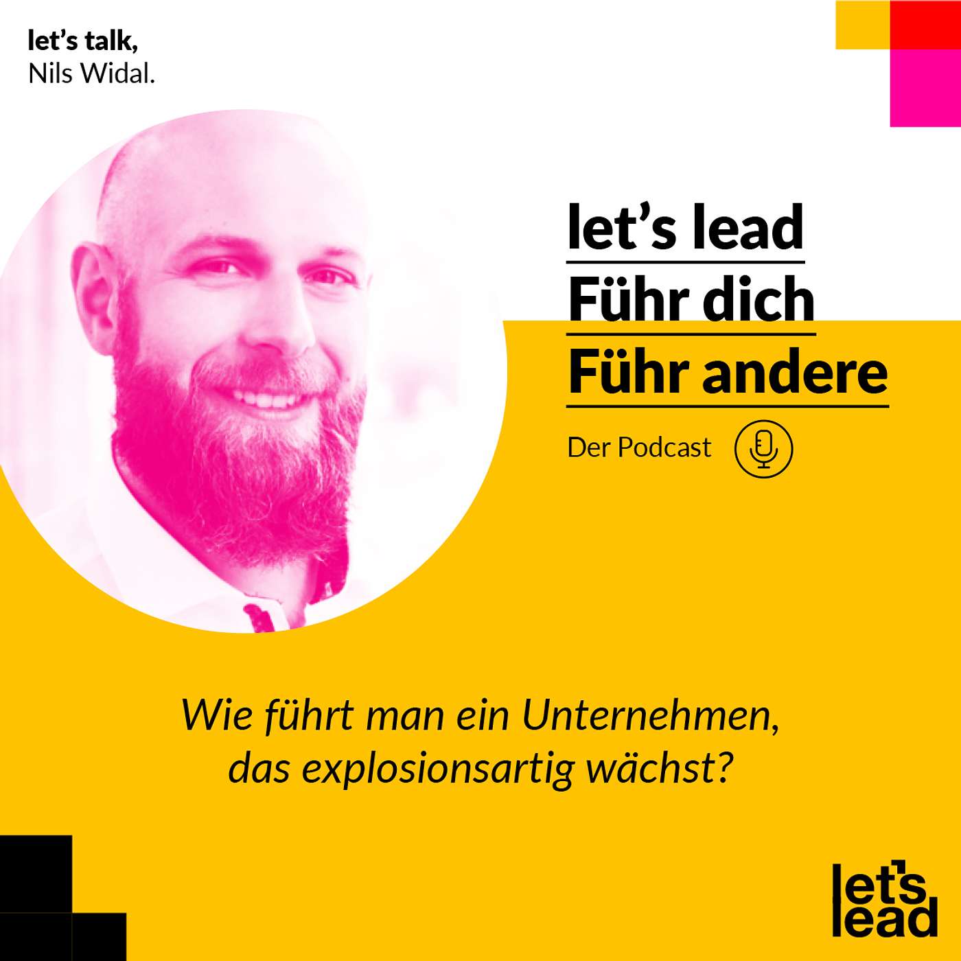 #59 Wie führt man ein Unternehmen, das explosionsartig wächst?