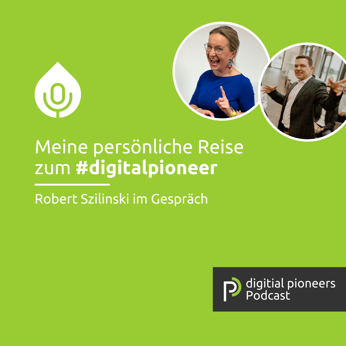 #002 Meine persönliche Reise zum #digitalpioneer. Robert Szilinski (CEO esentri AG) im Gespräch