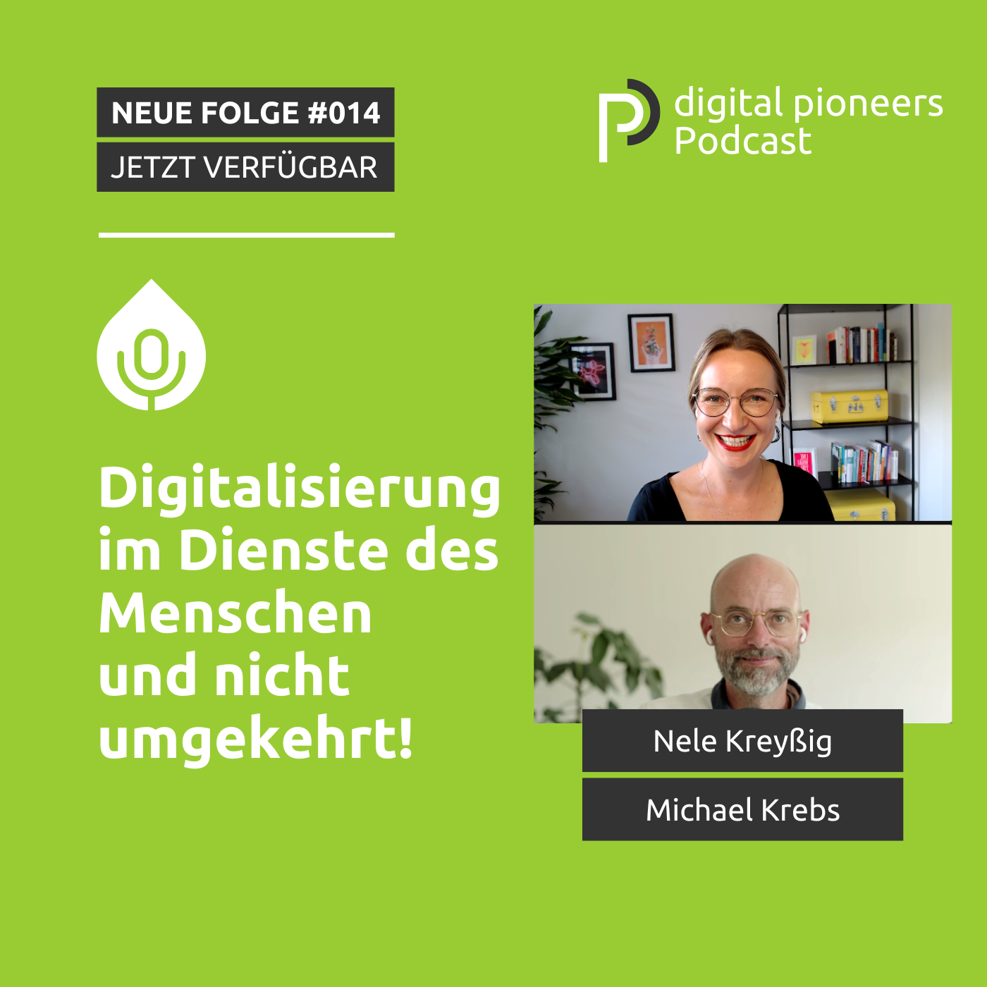 #014 Digitalisierung im Dienste des Menschen und nicht umgekehrt! Michael Krebs im Gespräch