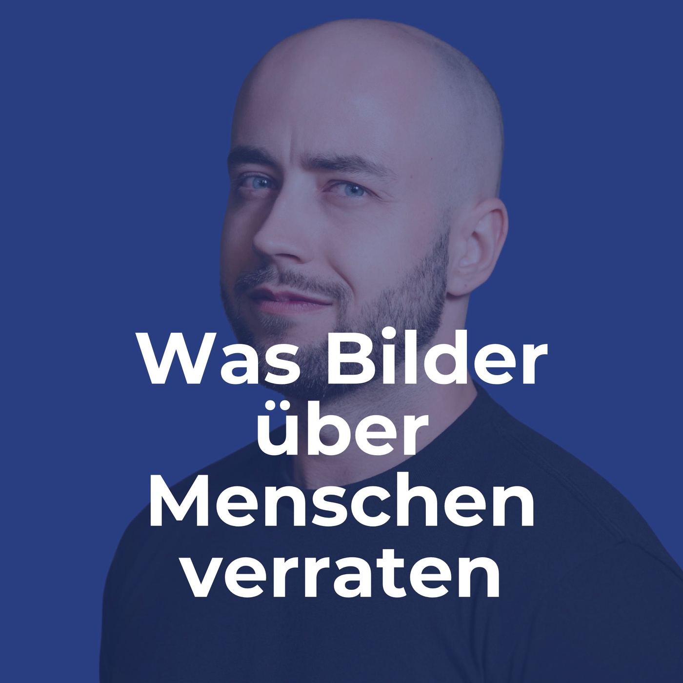 Was Bilder über Menschen verraten mit Franziska Walther - VBP#3