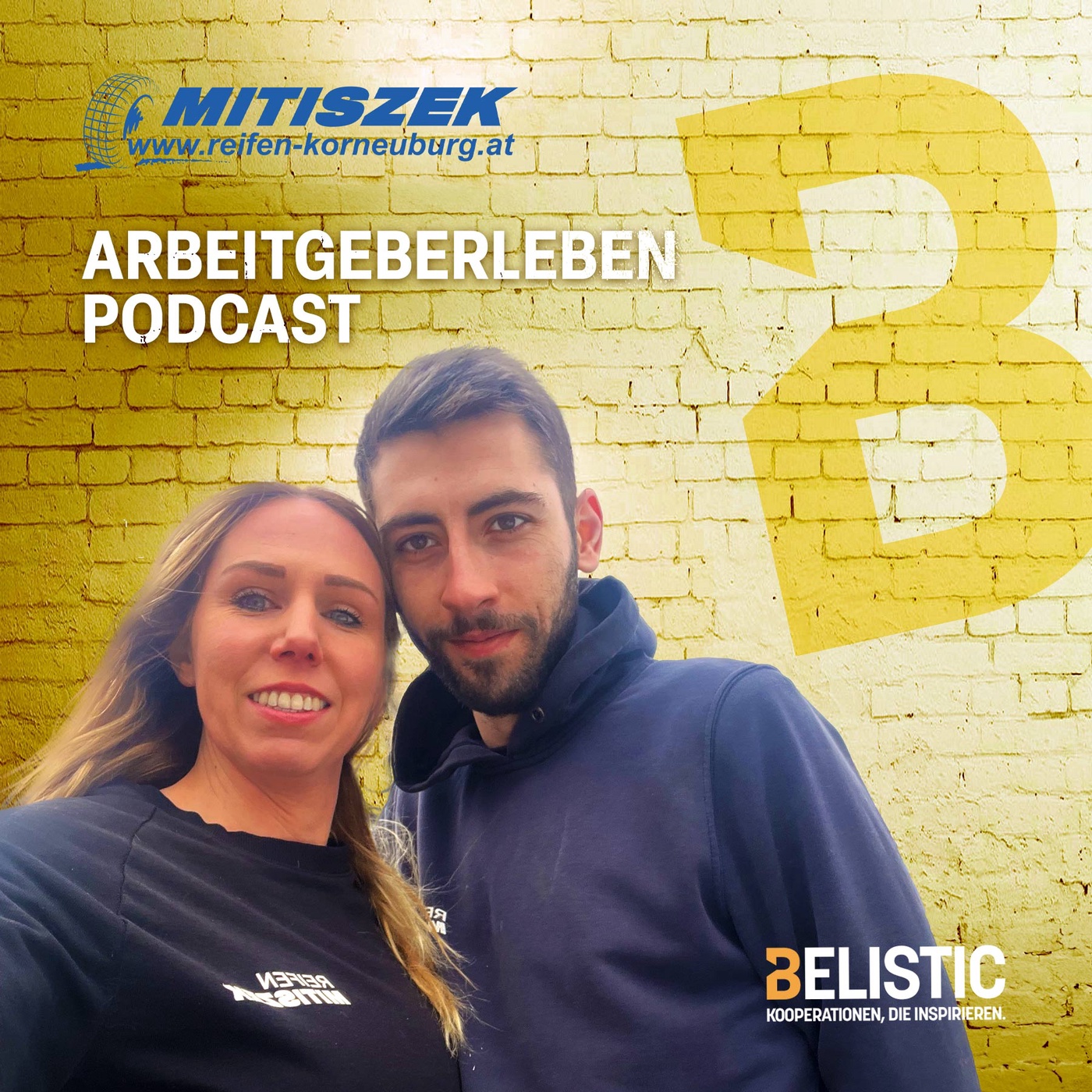 Belistic ArbeitgeberLeben Podcast #5 Mitiszek Reifenhandels GmbH