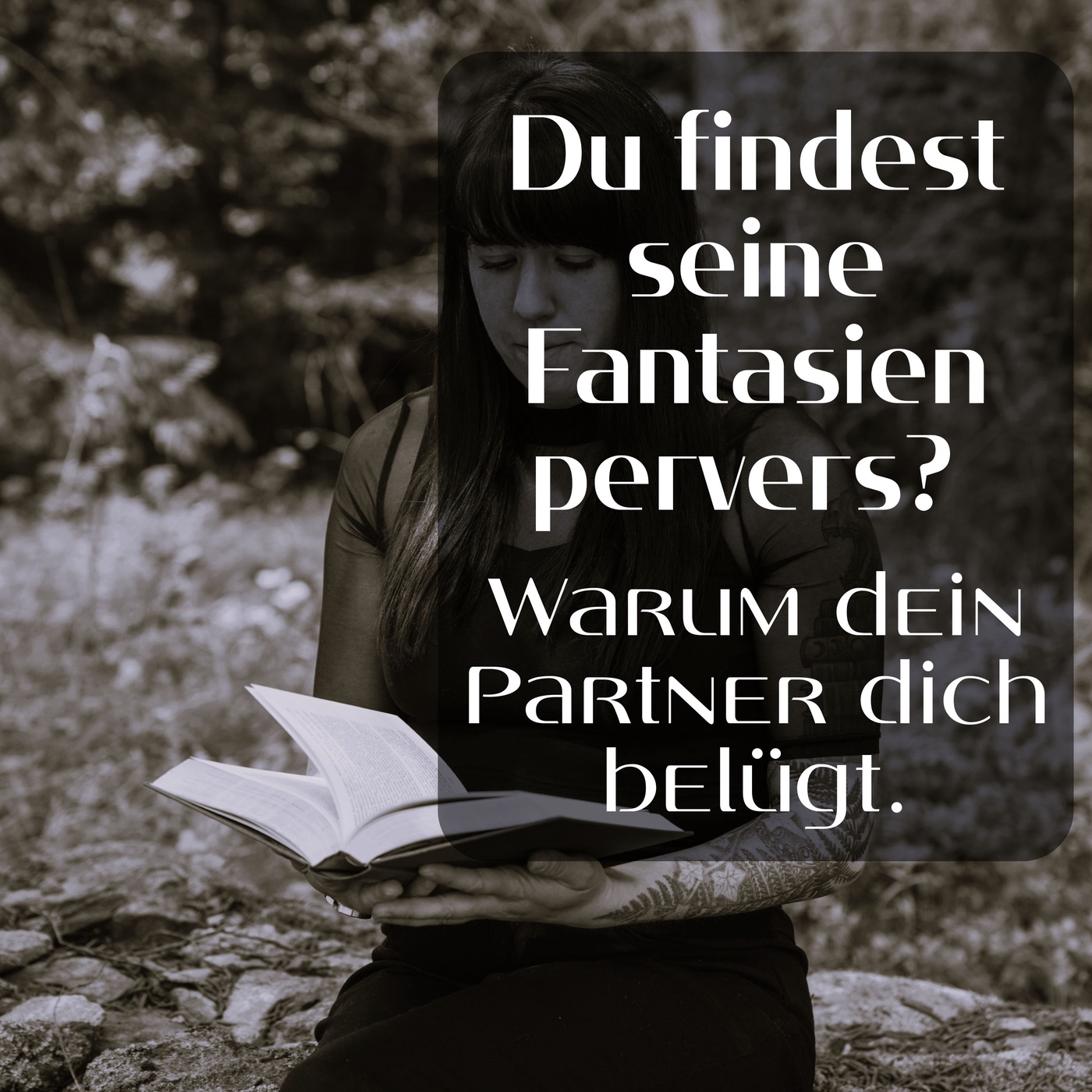 Du findest seine Fantasien pervers? Warum dein Partner dich belügt.
