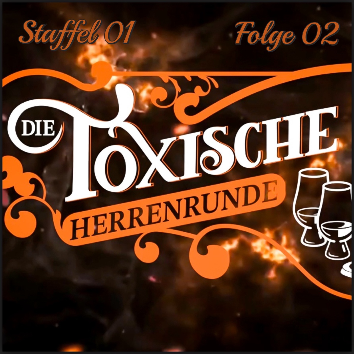 Staffel 01 Folge 02 Die Toxischen Herrenrunde