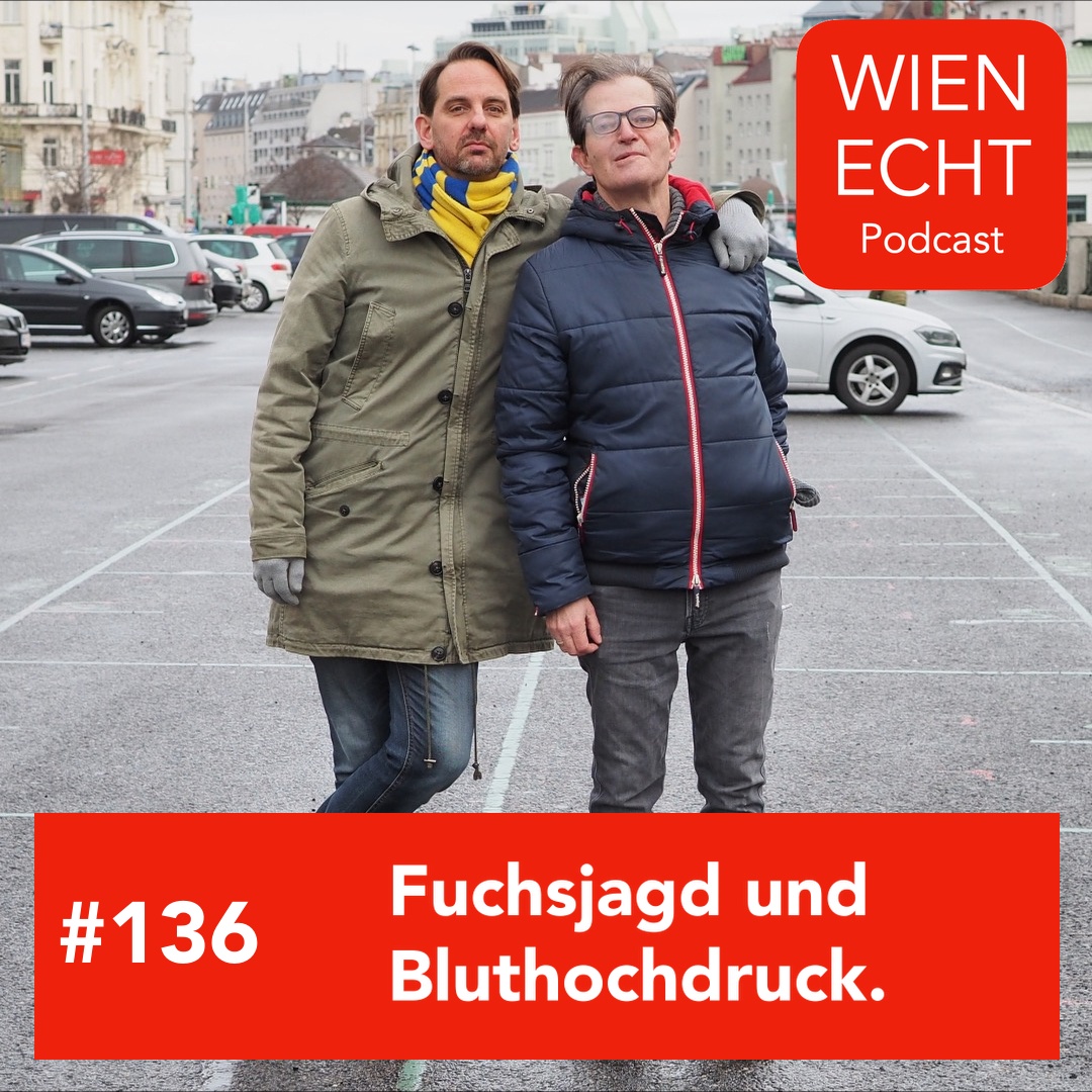 #136 - Fuchsjagd und Bluthochdruck.