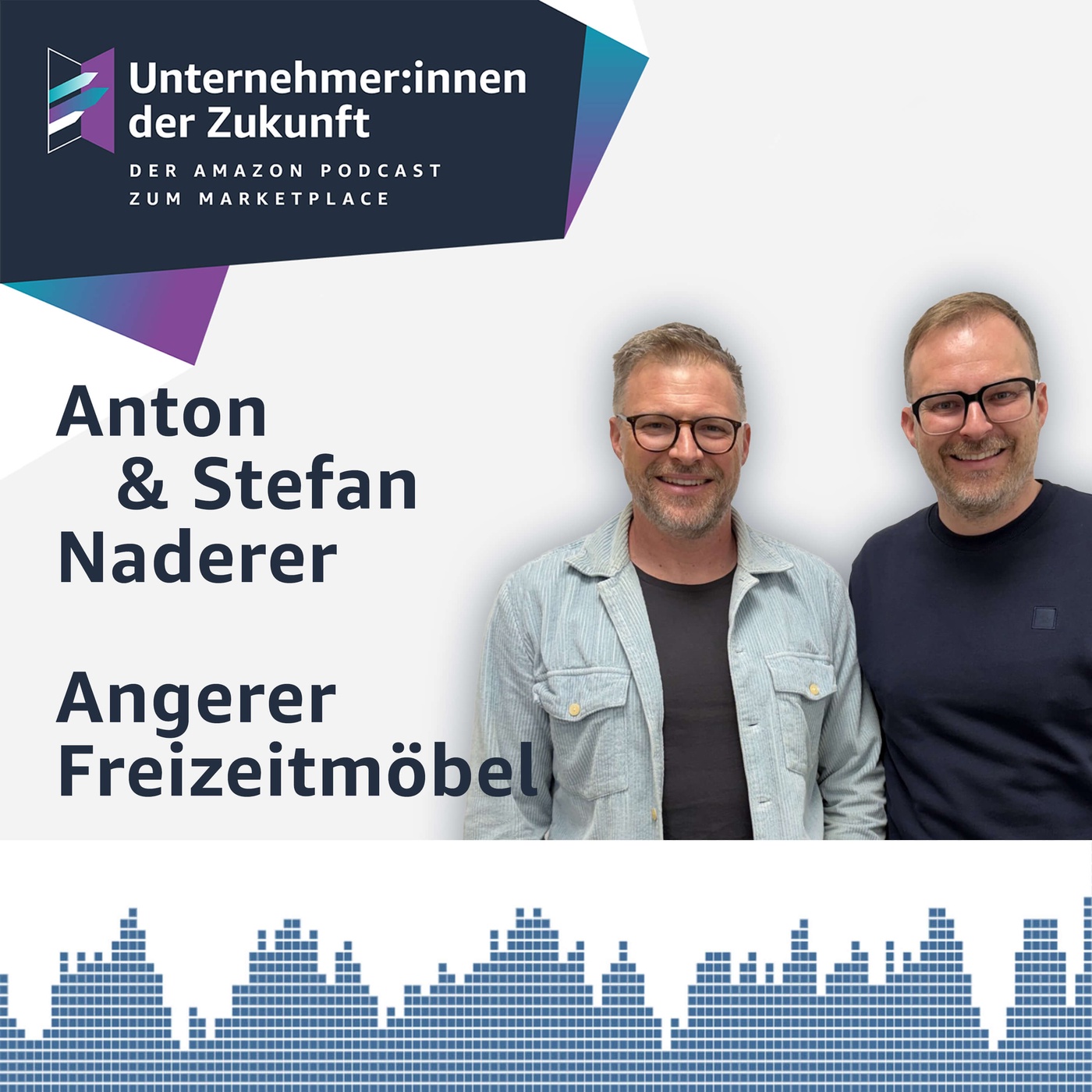 Anton und Stefan Naderer haben ihr Familienunternehmen zum Amazon-Erfolg geführt 