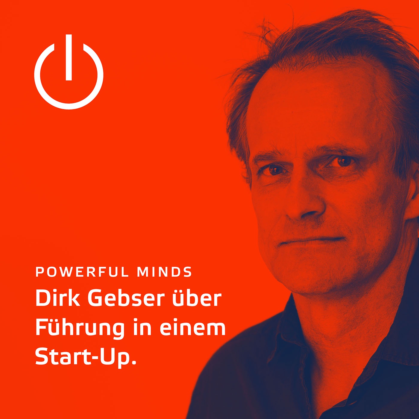 Powerful Minds mit Dirk Gebser