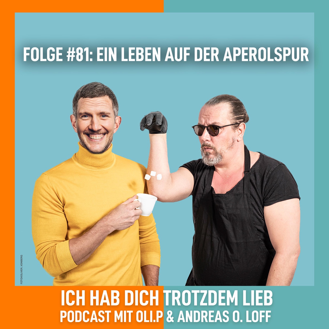 #81 Ein Leben auf der Aperolspur