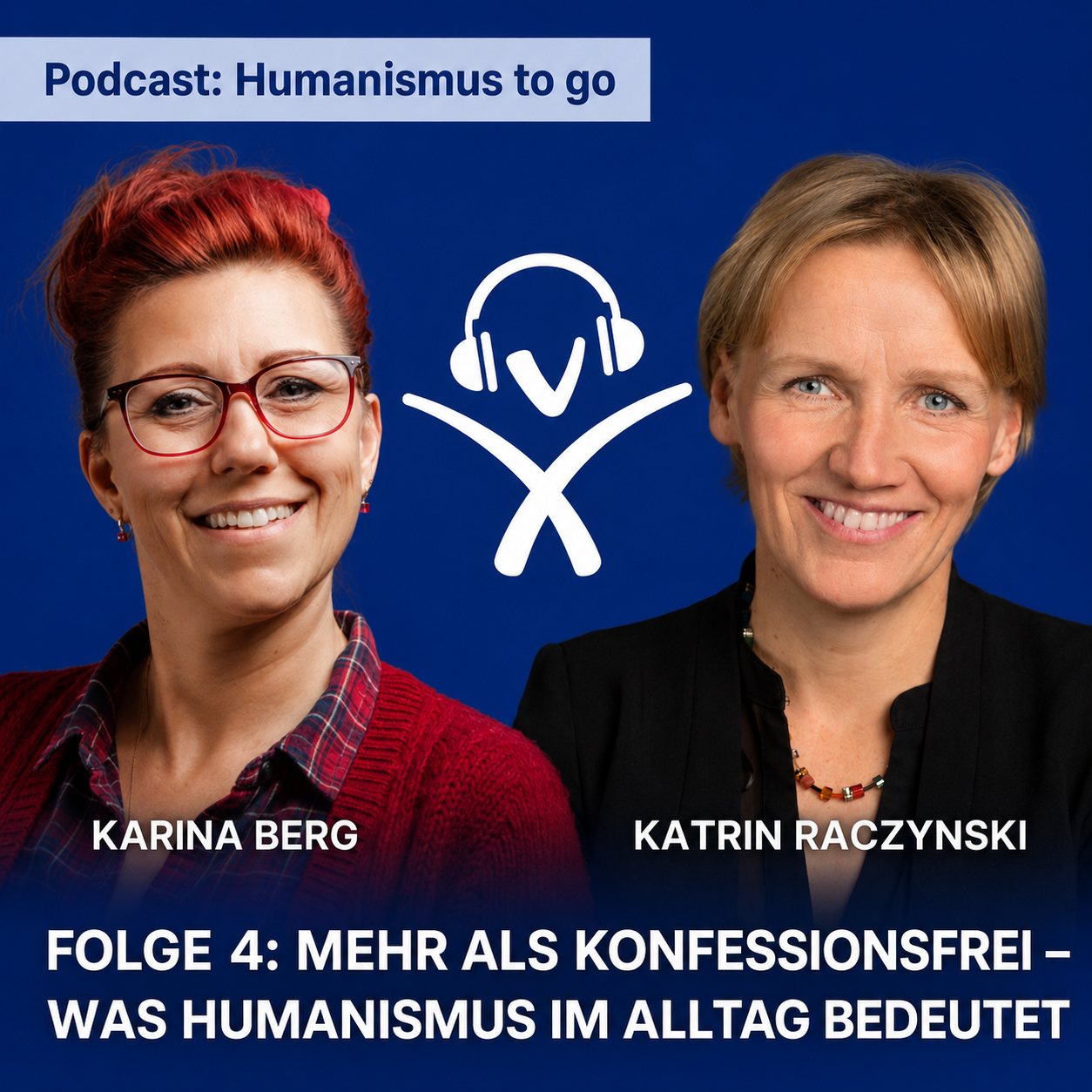 Podcast Nr. 4 – Mehr als konfessionsfrei. Was Humanismus im Alltag bedeutet 