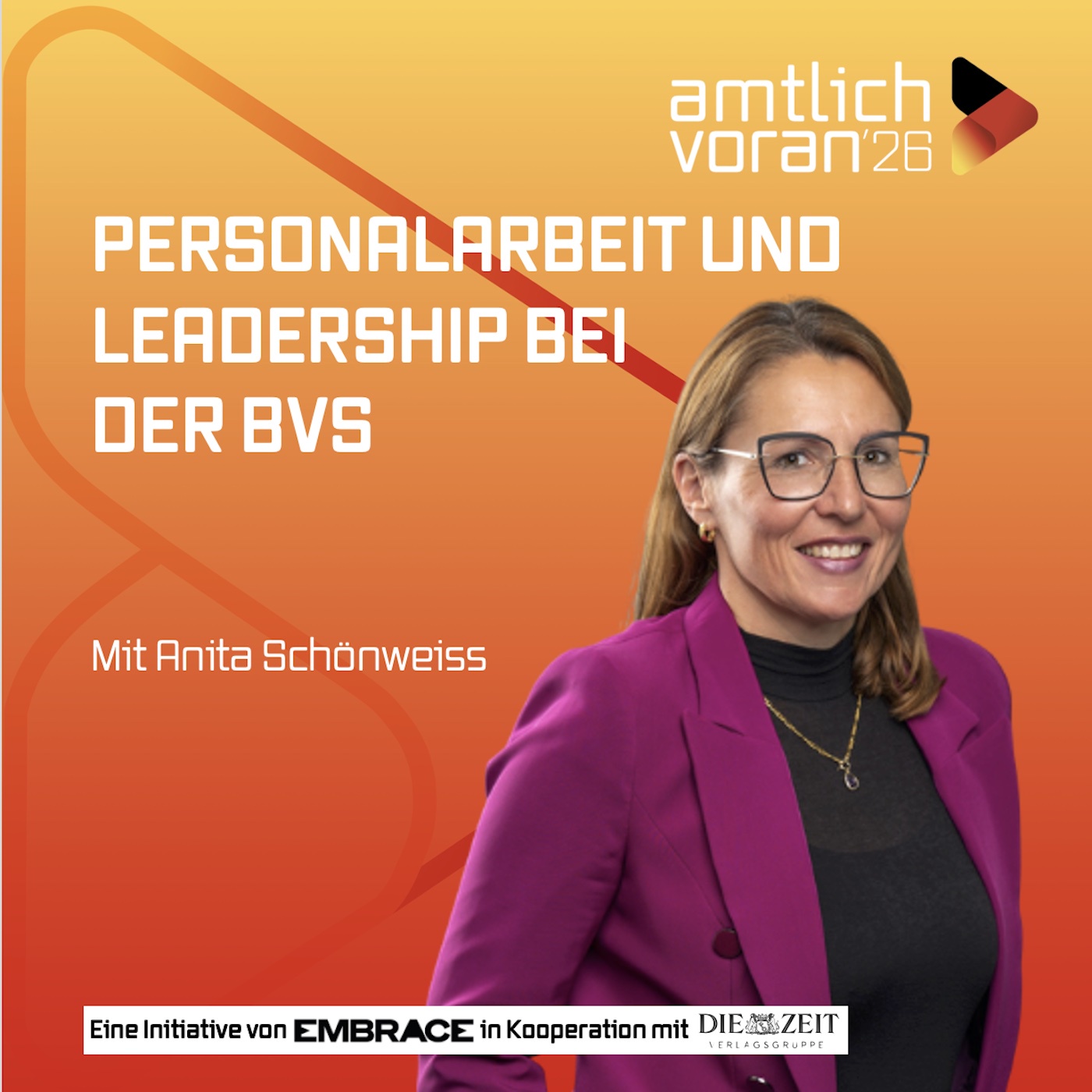 amtlich voran: Personalarbeit in der BVS mit ANITA SCHÖNWEISS