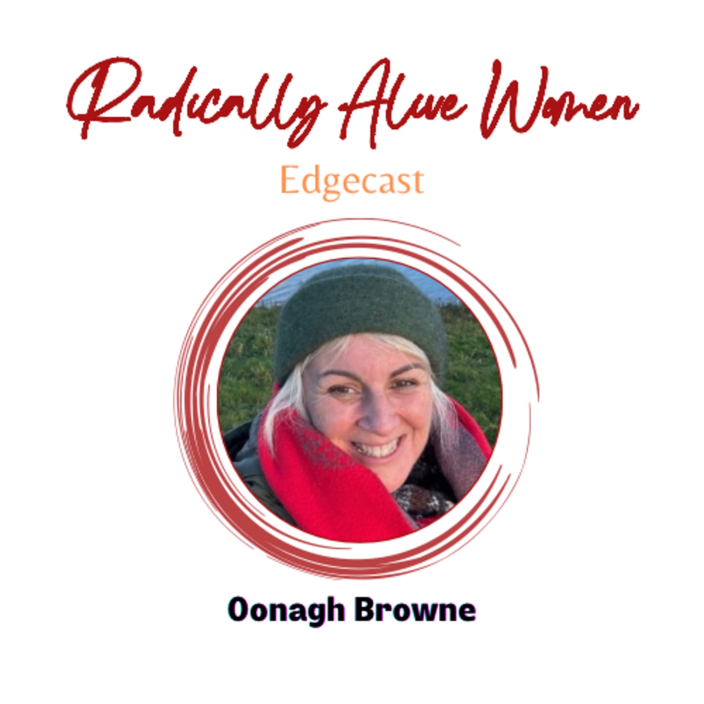 The Greatness of Who We Are & The Service of Cacao: Oonagh Browne. With Julia Neumann
