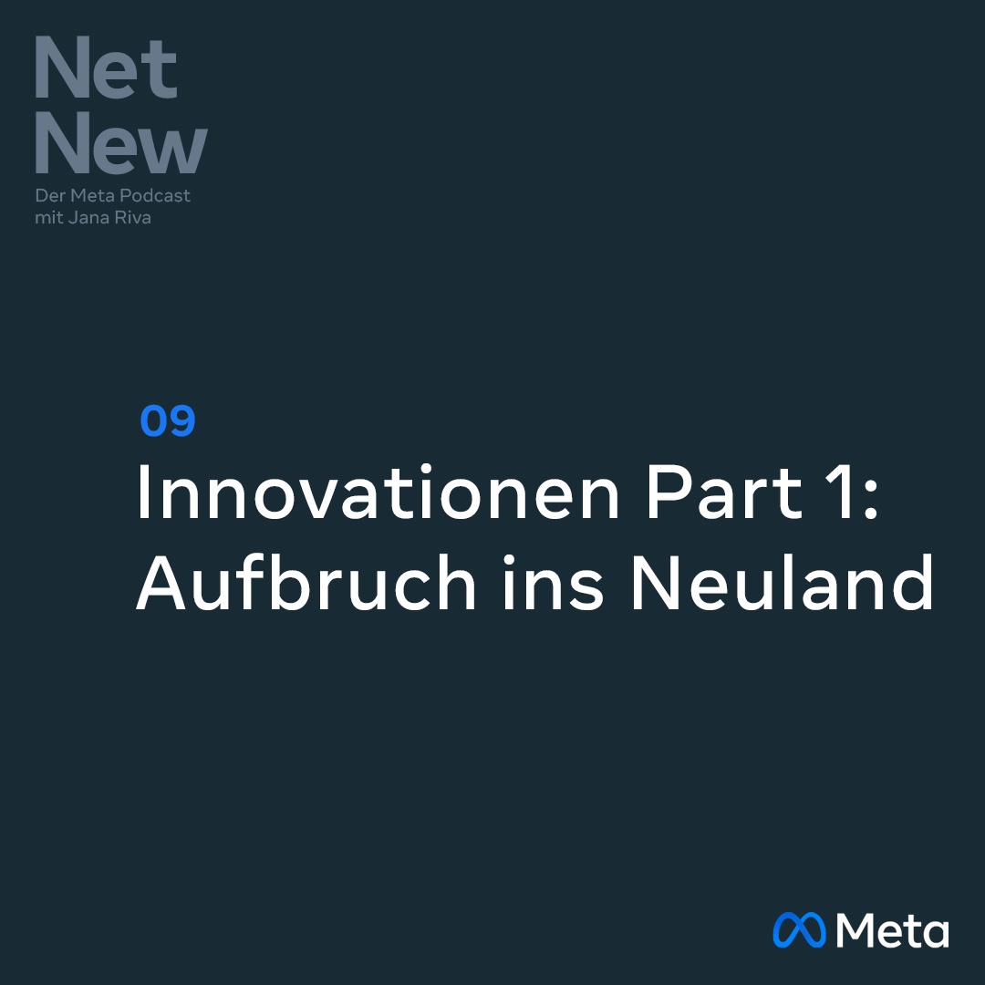 #9 Innovationen Part 1: Aufbruch ins Neuland