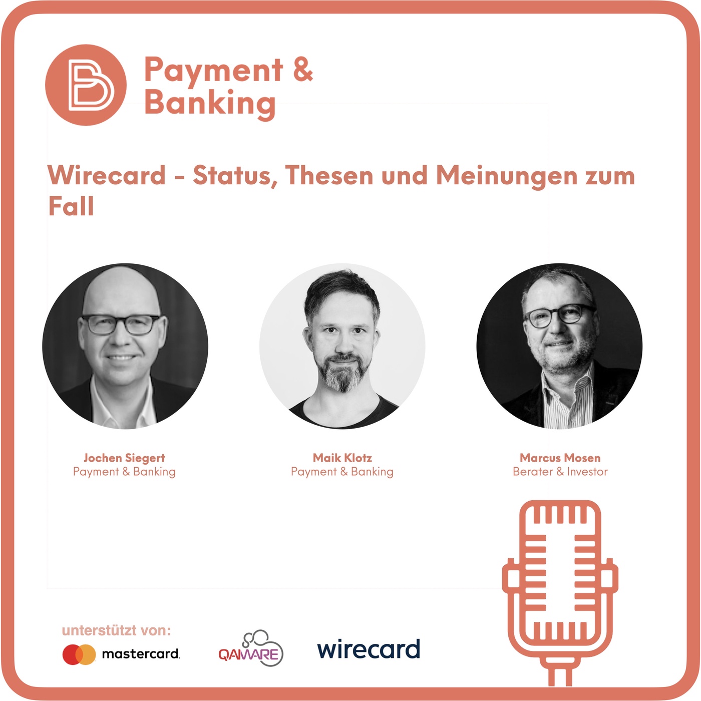 Wirecard - Status, Thesen und Meinungen zum Fall