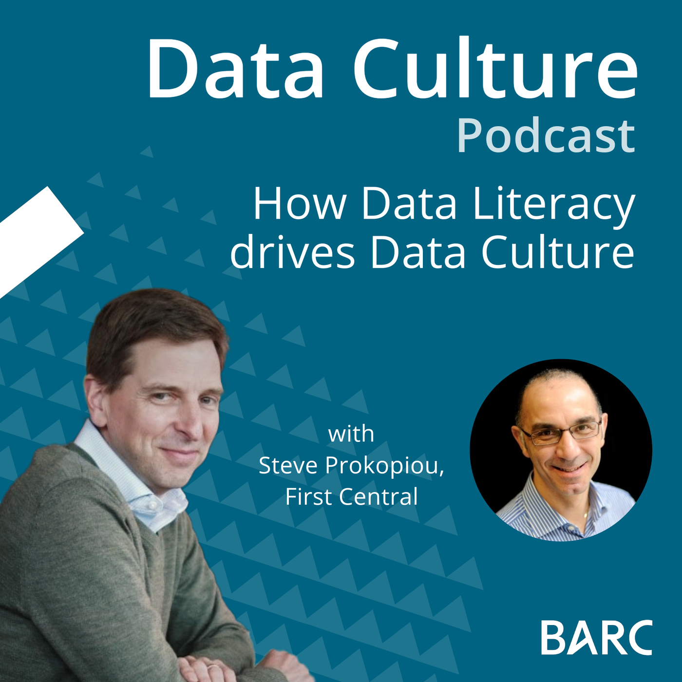 How Data Literacy drives Data Culture – with Steve Prokopiou, First Central