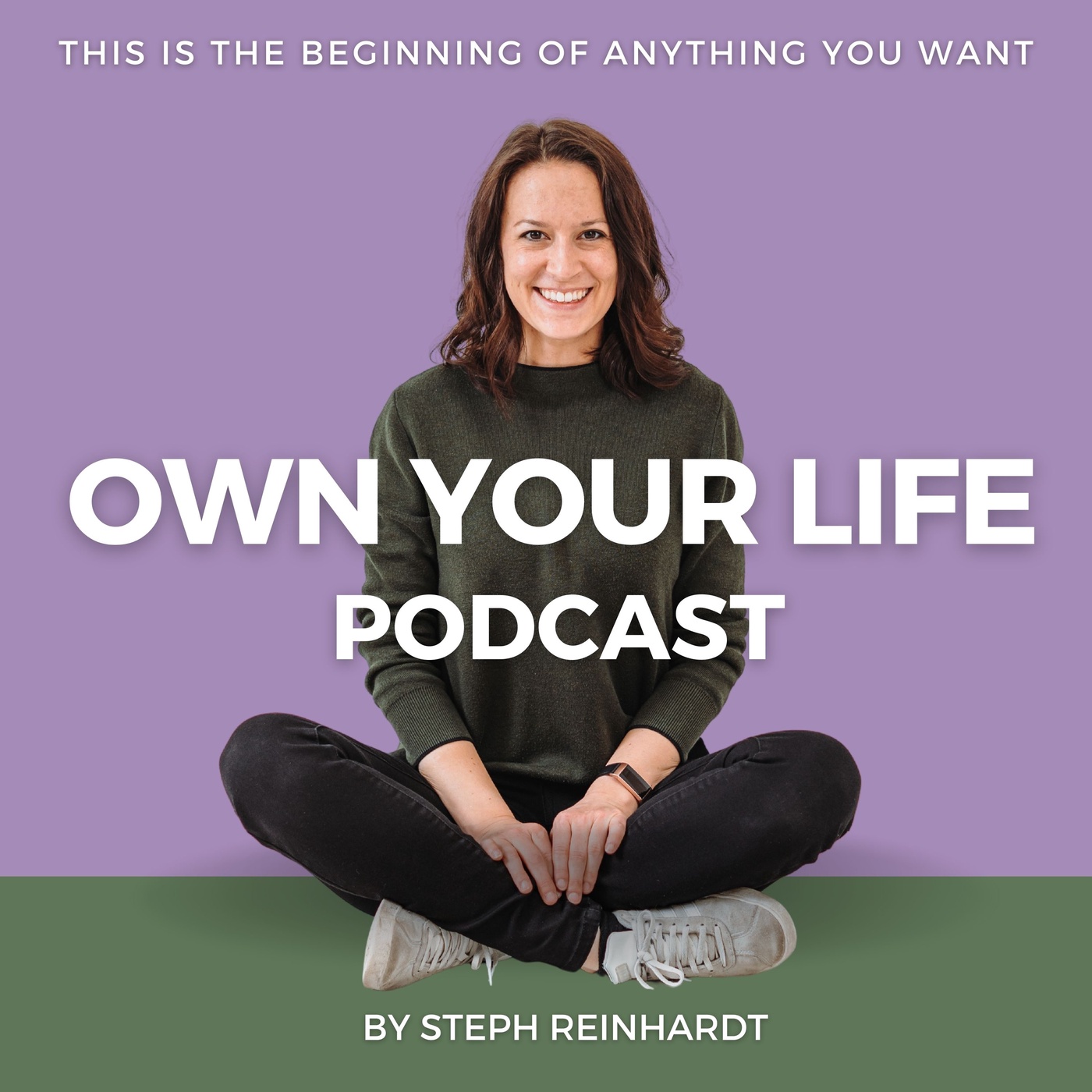 OWN YOUR LIFE Podcast