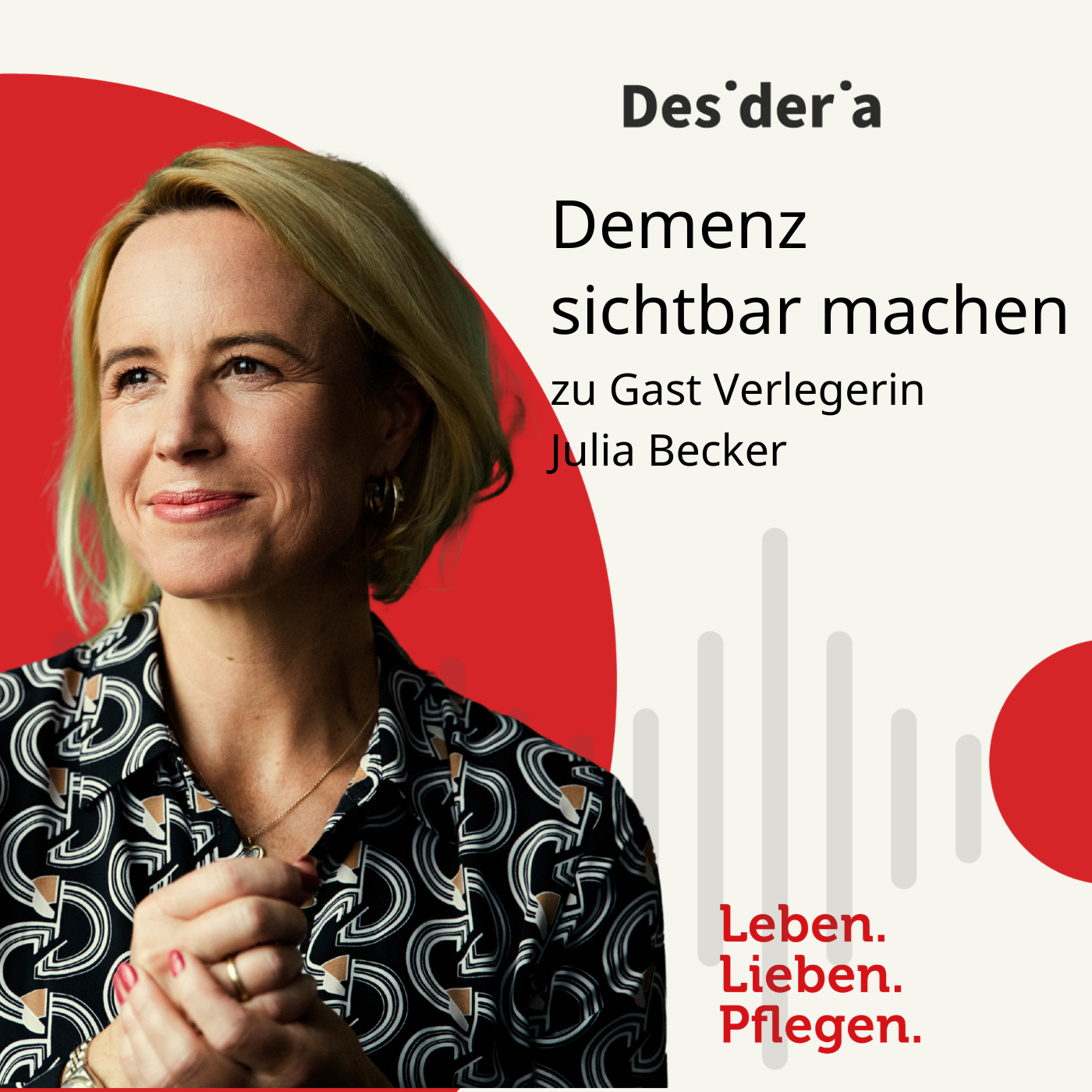 Demenz in der Familie. Verlegerin Julia Becker über Pflege, Scham und die Verantwortung von Medien