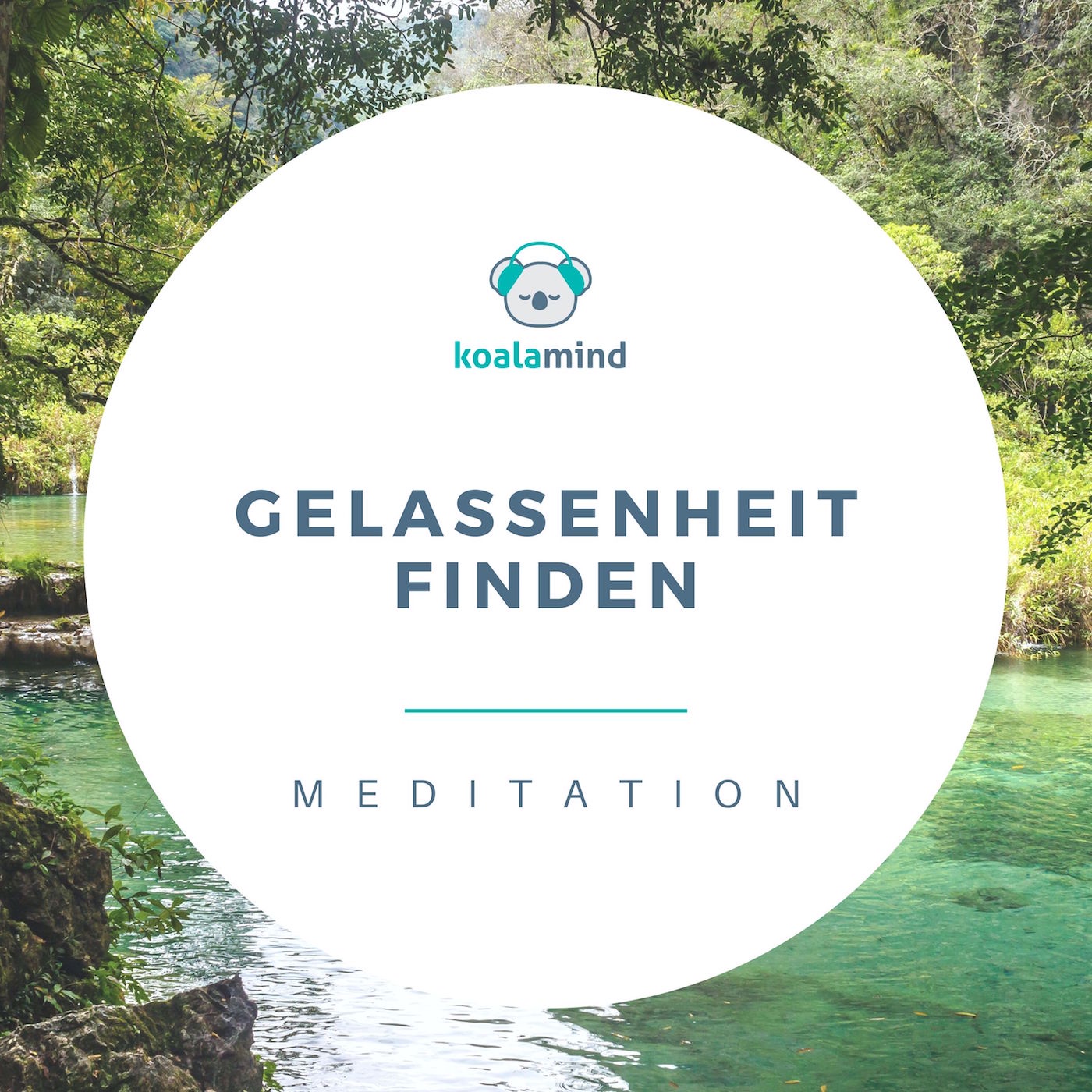 Meditation: Gelassenheit finden