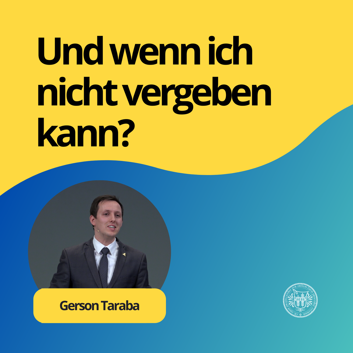 Und wenn ich nicht vergeben kann?: Gerson Taraba