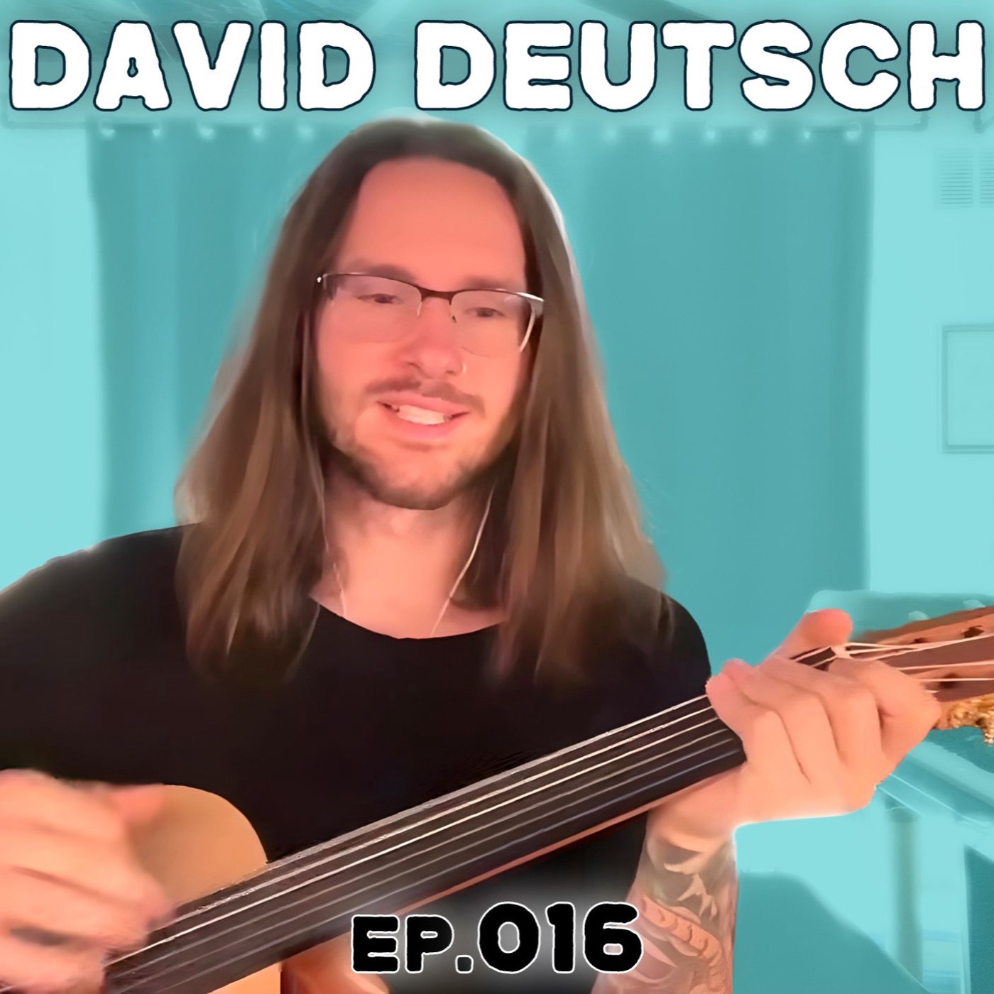 016 - David Deutsch (having found 
