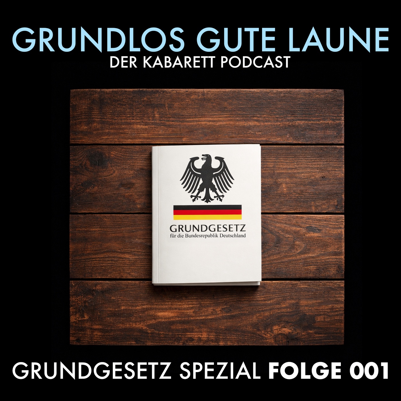 GGL GRUNDGESETZ SPEZIAL - Folge 001