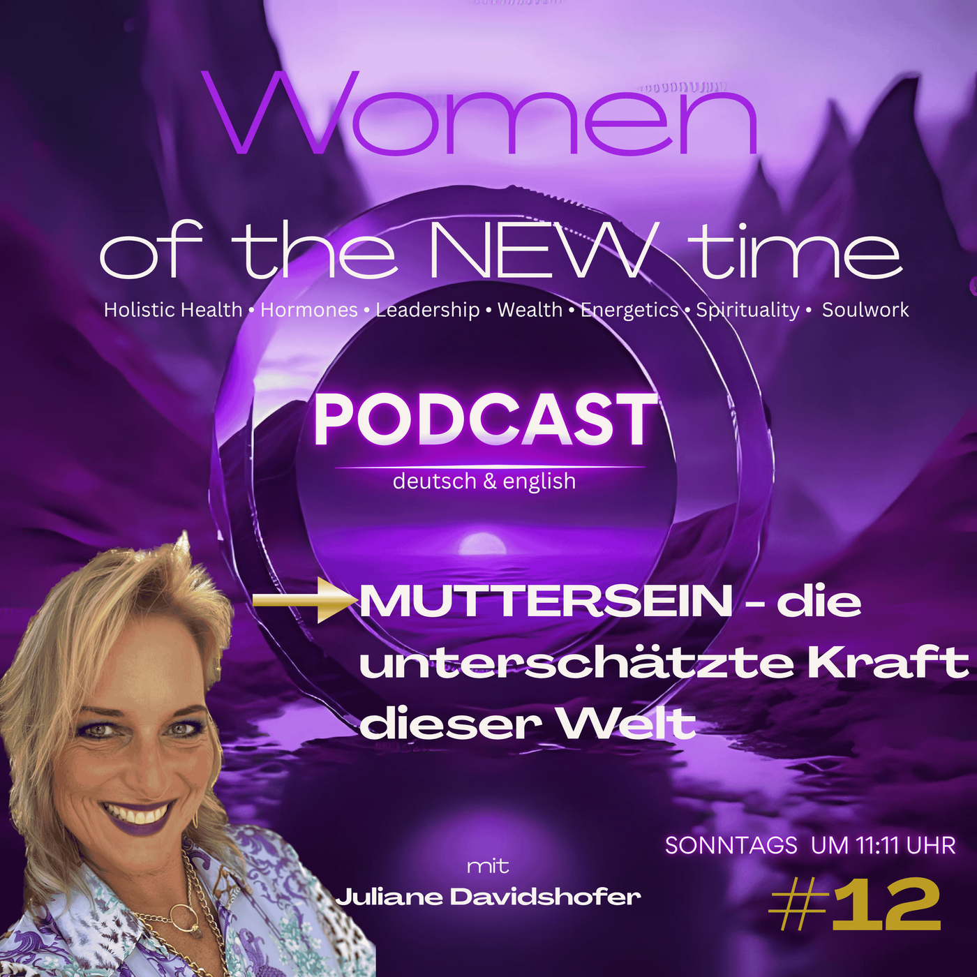 MUTTERSEIN - die unterschätzte Kraft dieser Welt