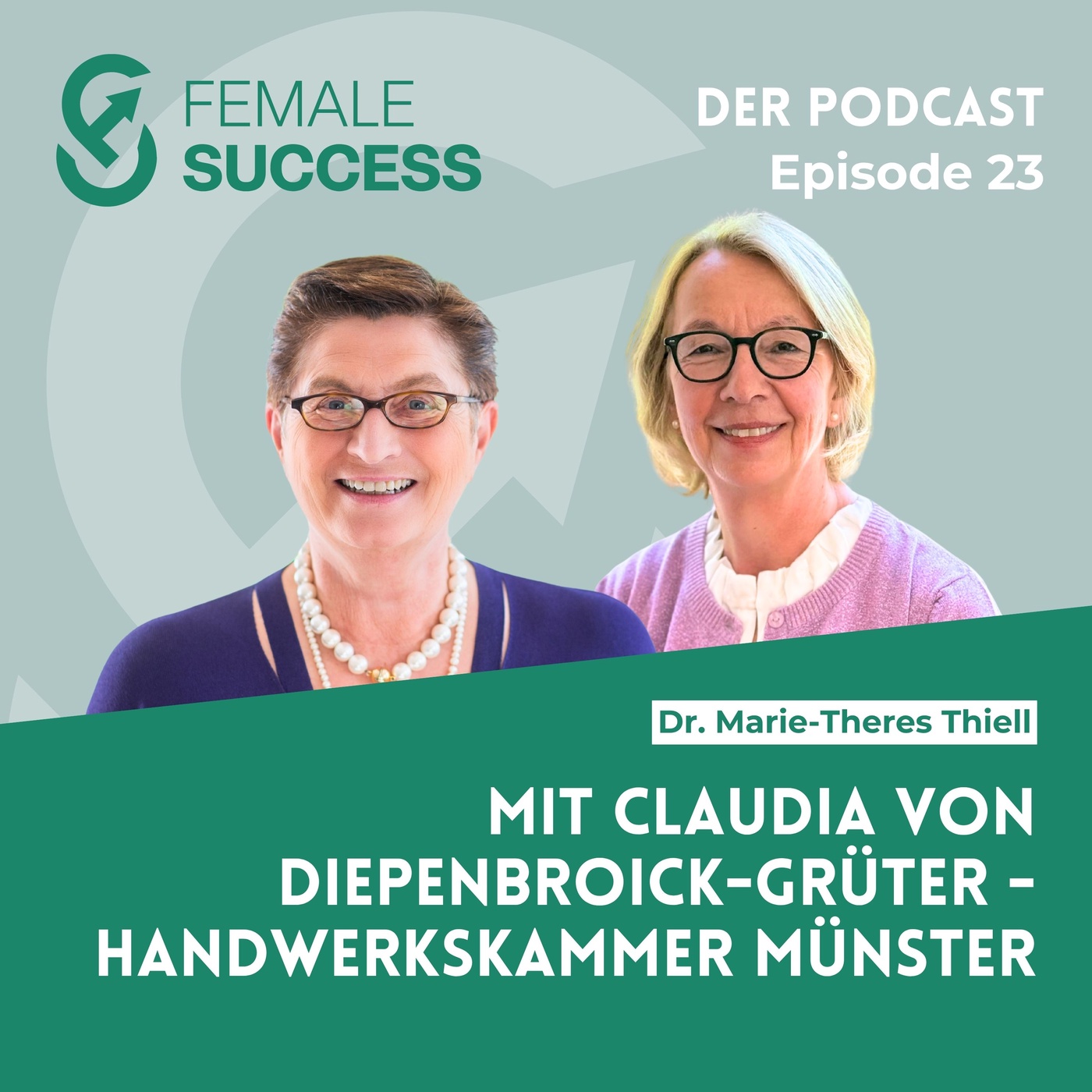 23 - Mit Claudia von Diepenbroick-Grüter, Handwerkskammer Münster