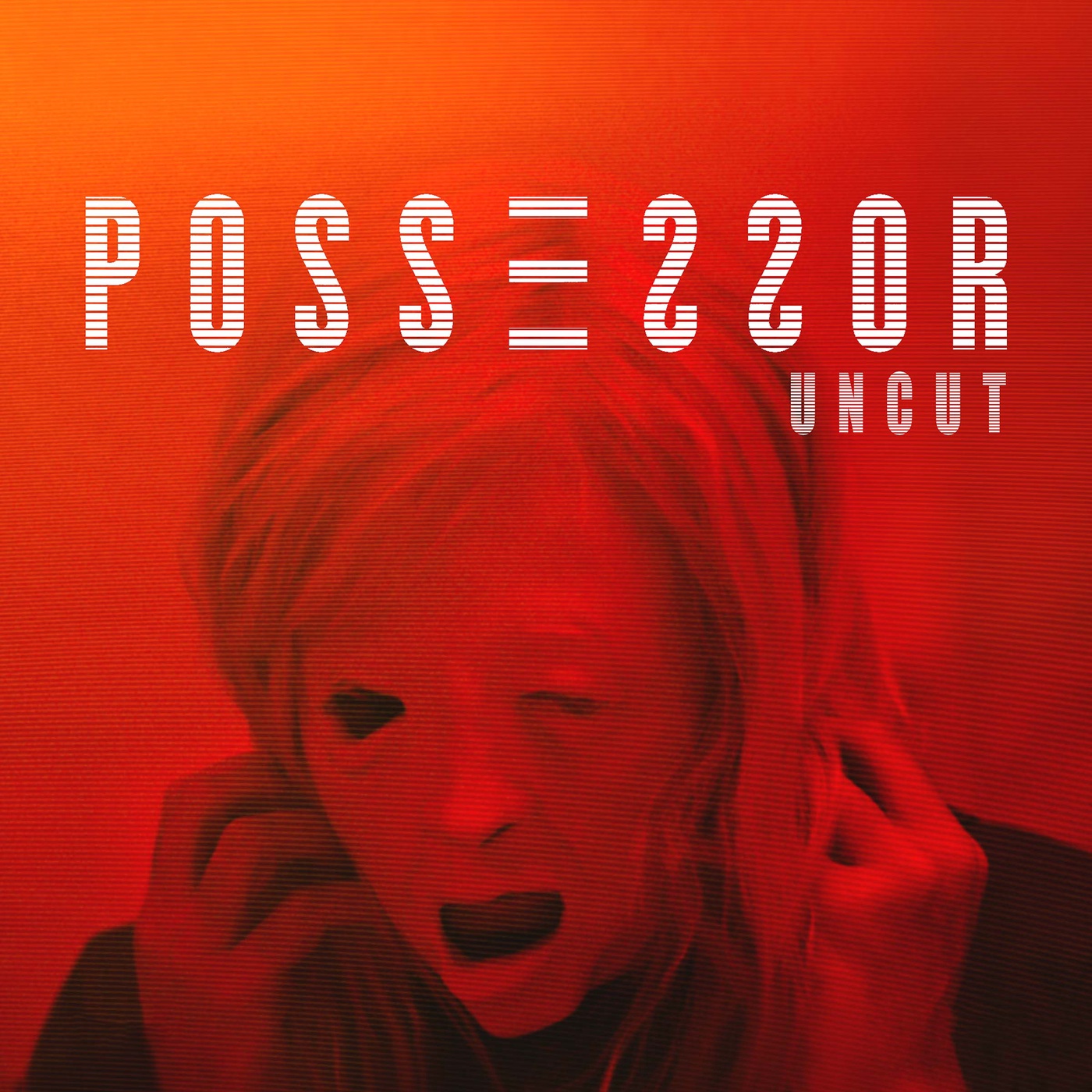 Possessor: Uncut