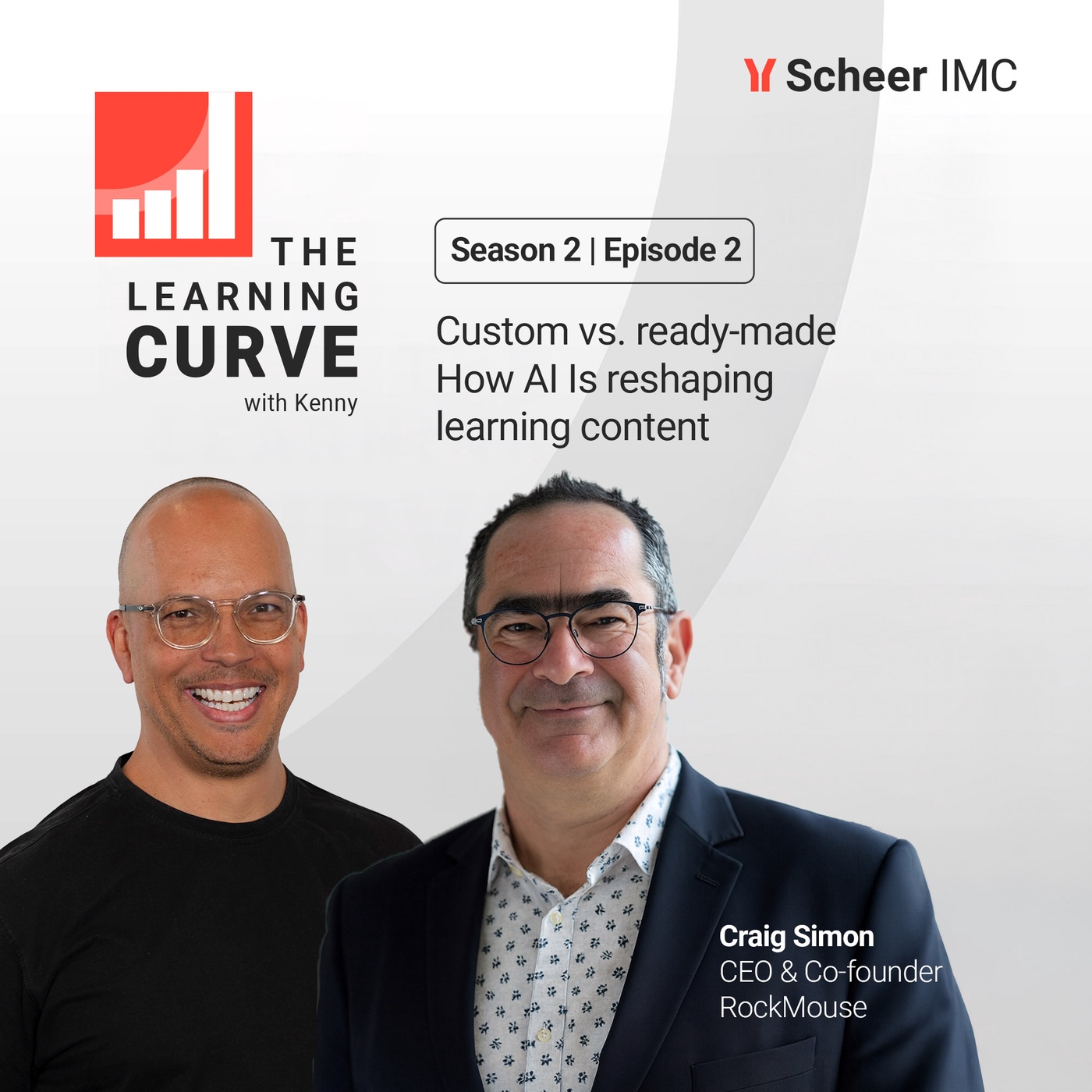 Season 2 Episode 2: Custom vs. Ready-Made: How AI Is Reshaping Learning Content with Craig Simon  