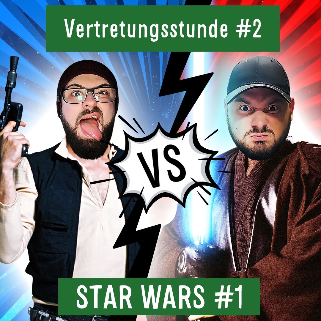 Vertretungsstunde 2: Faszination Star Wars #1