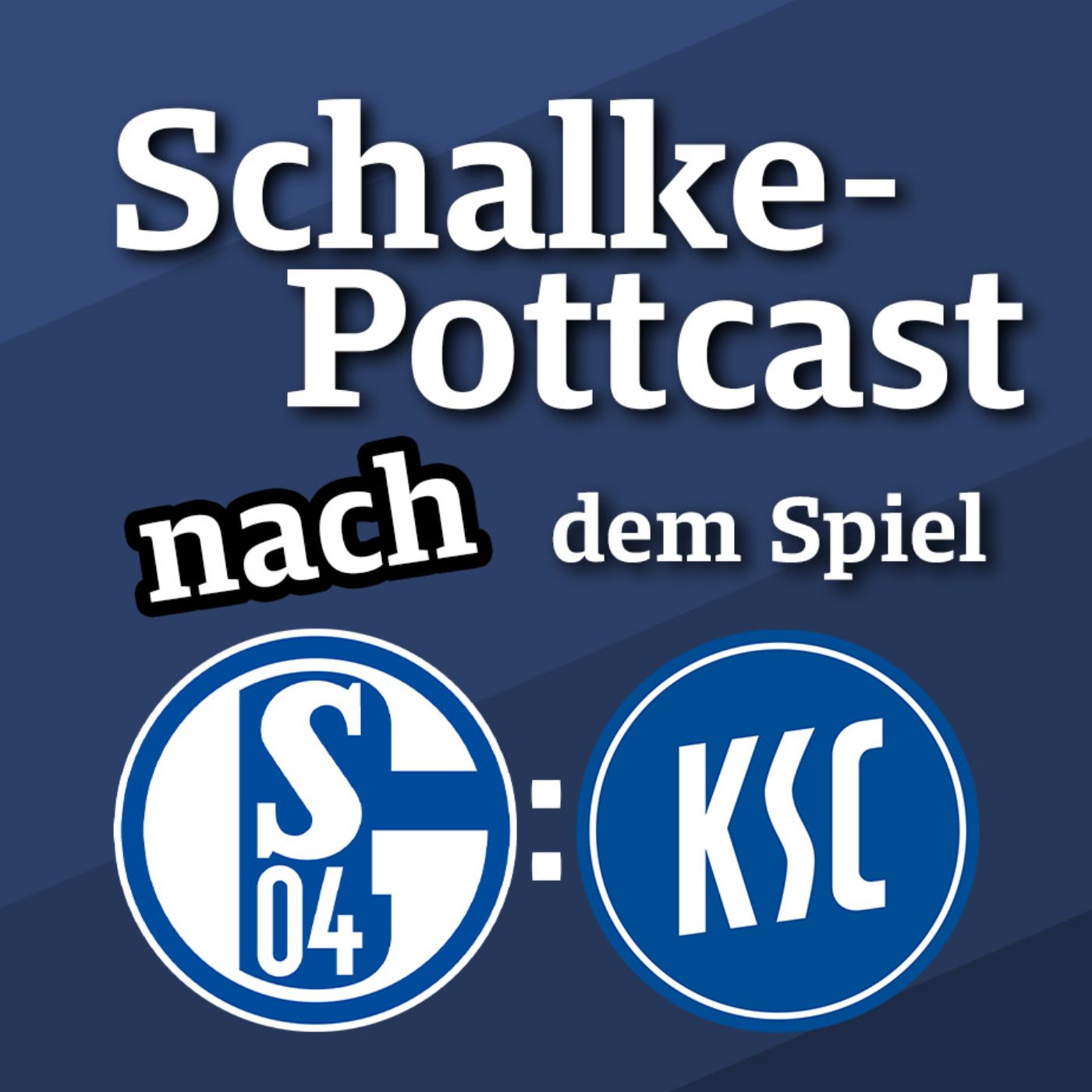 Trotz aller Widerständen - Schalke imponiert  Der „Schalke-POTTcast“ – Episode 214