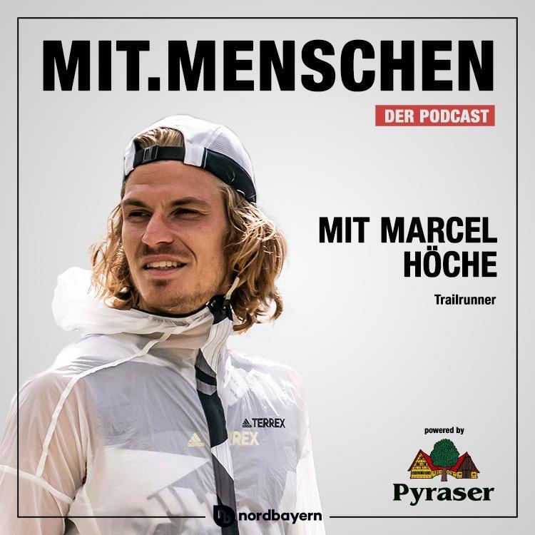 Folge 44: Marcel Höche - Die Ups and Downs im Trailrunning