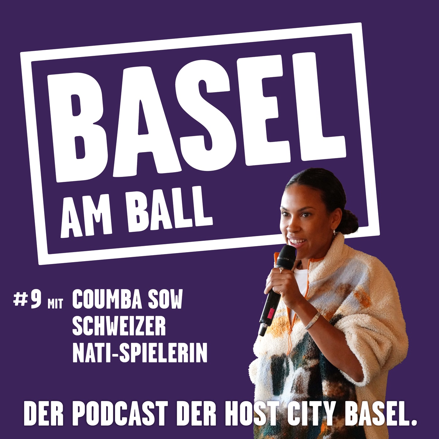 Basel am Ball #9 mit Coumba Sow, Schweizer Nati-Spielerin