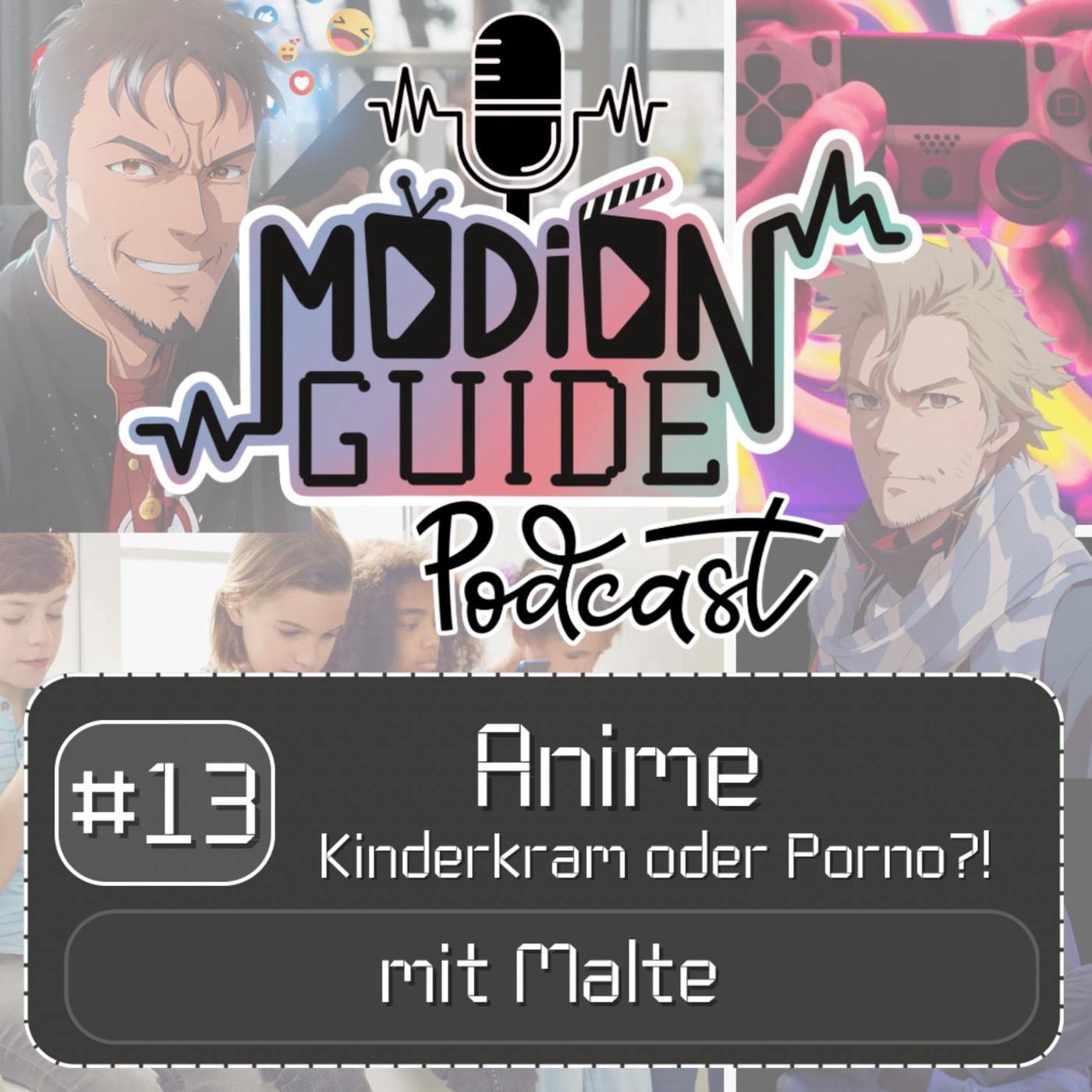 #13 - Kinderkram oder Porno?! 