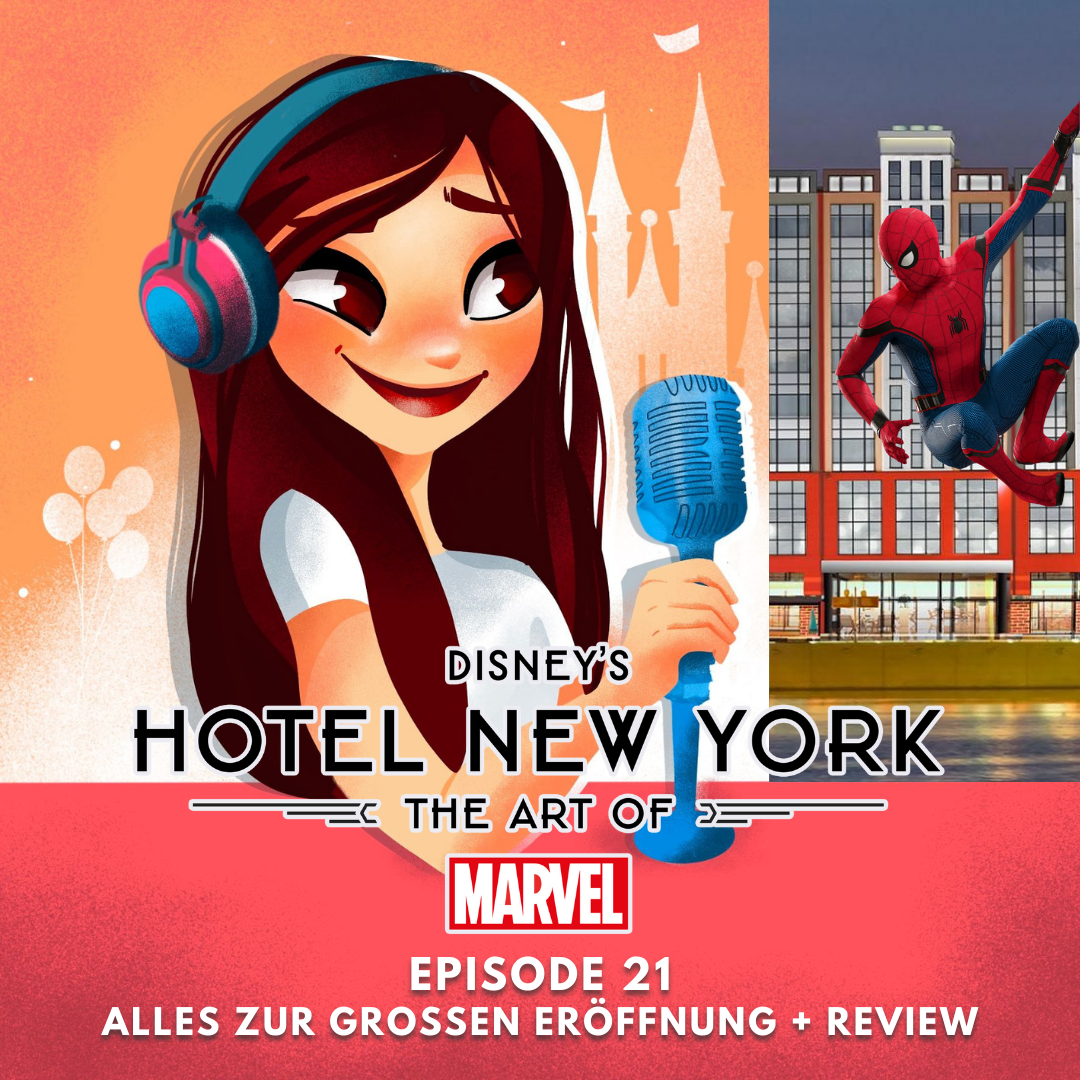 #21: Disney's Hotel New York - The Art of Marvel in Disneyland Paris