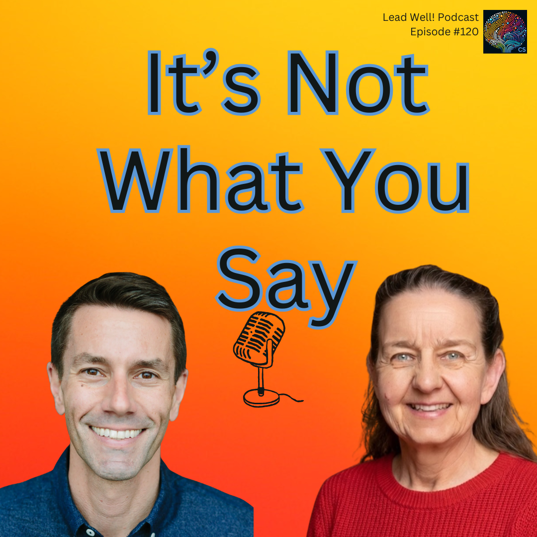 Ep 120. Communicate So People Actually Hear You