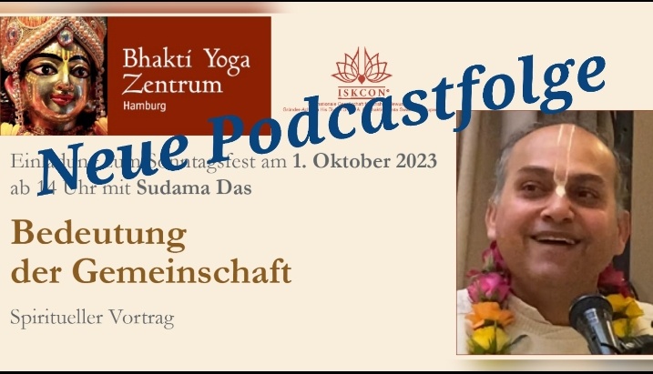 Bedeutung der Gemeinschaft - spiritueller Vortrag von Sudama Das - Englischer Originalvortrag
