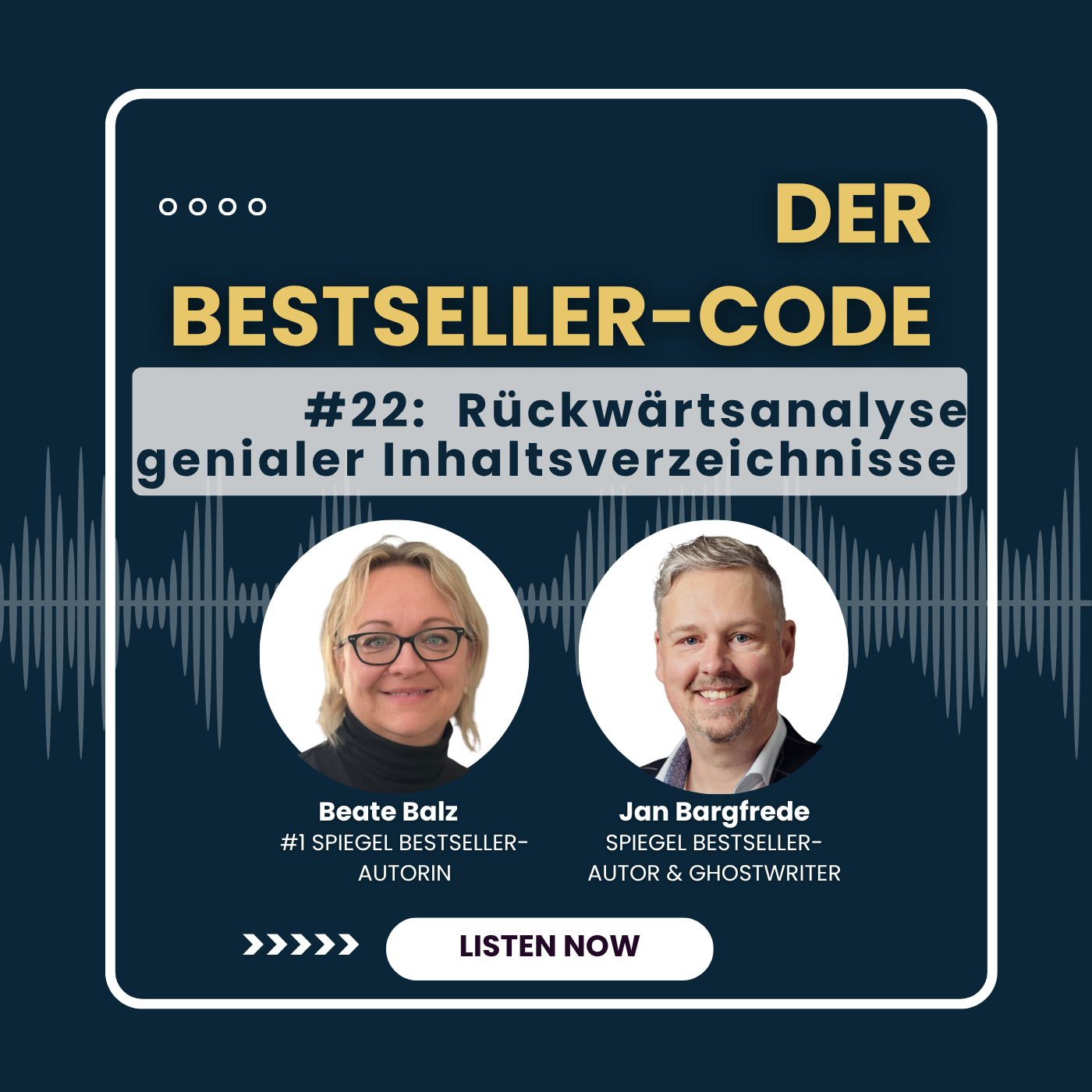 Der Bestseller-Code #22: Rückwärtsanalyse genialer Inhaltsverzeichnisse