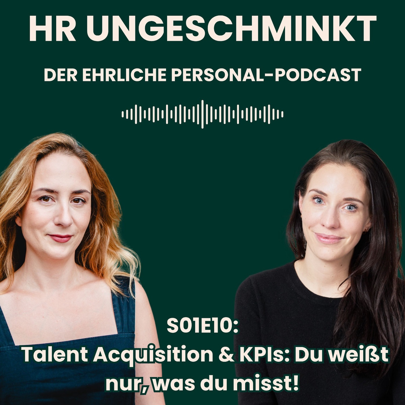 S01E10: Talent Acquisition & KPIs: Du weißt nur, was du misst!
