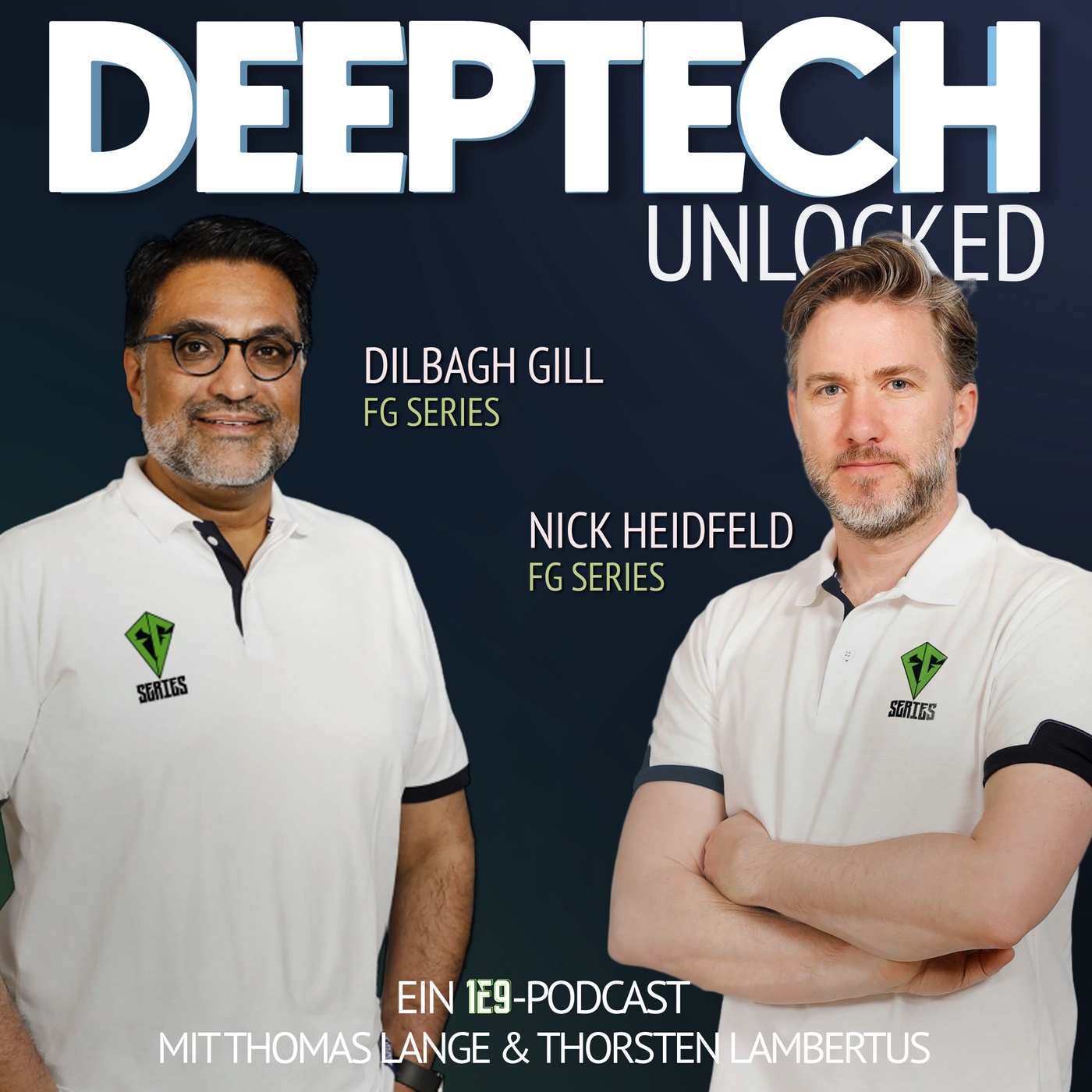 Nick Heidfeld & Dilbagh Gill, FG Series: Wie Motorsport zum Labor für DeepTech wird