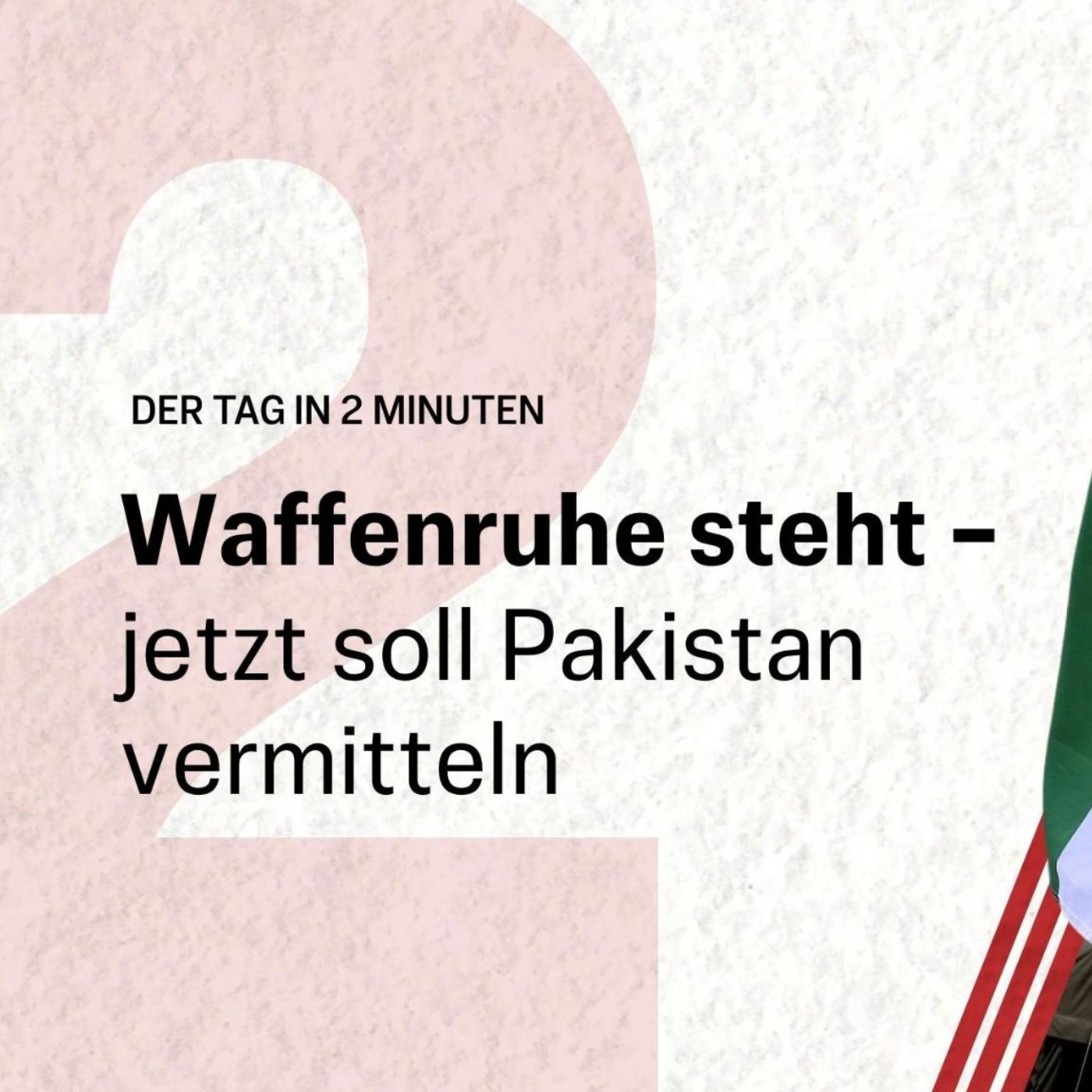 Iran-Krieg: Waffenruhe steht – jetzt soll Pakistan vermitteln | Der Tag in 2 Minuten