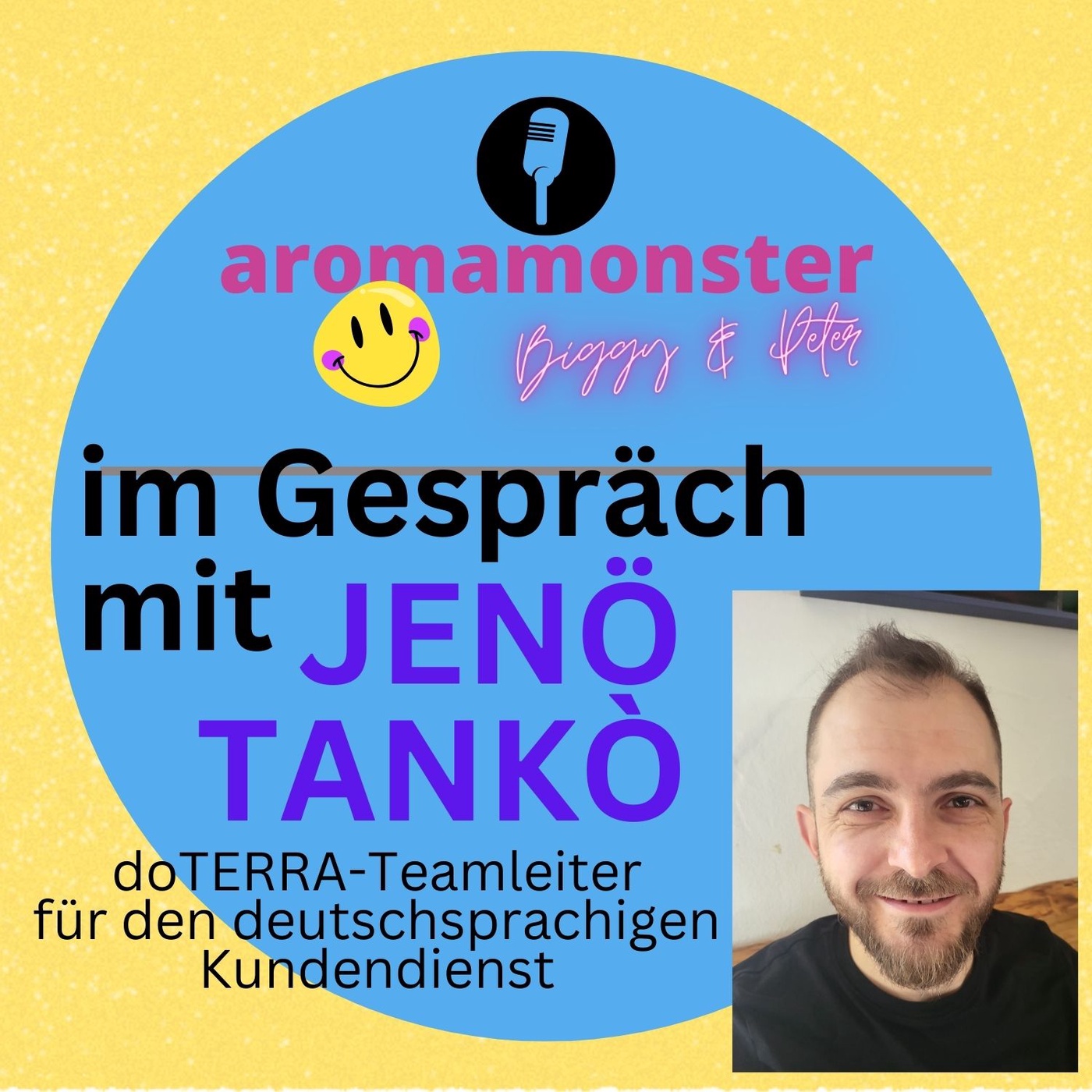 doTERRA-Leader im Gespräch mit JENÖ TANKÒ