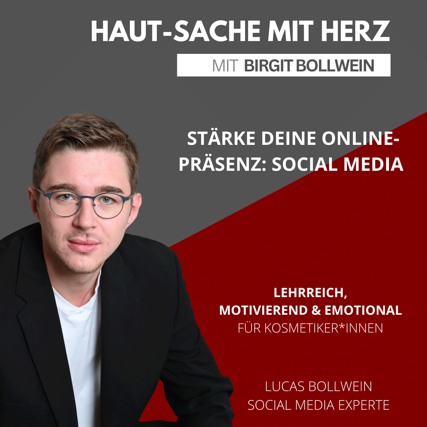 #030 Lucas Bollwein - Stärke deine Online-Präsenz: Social Media